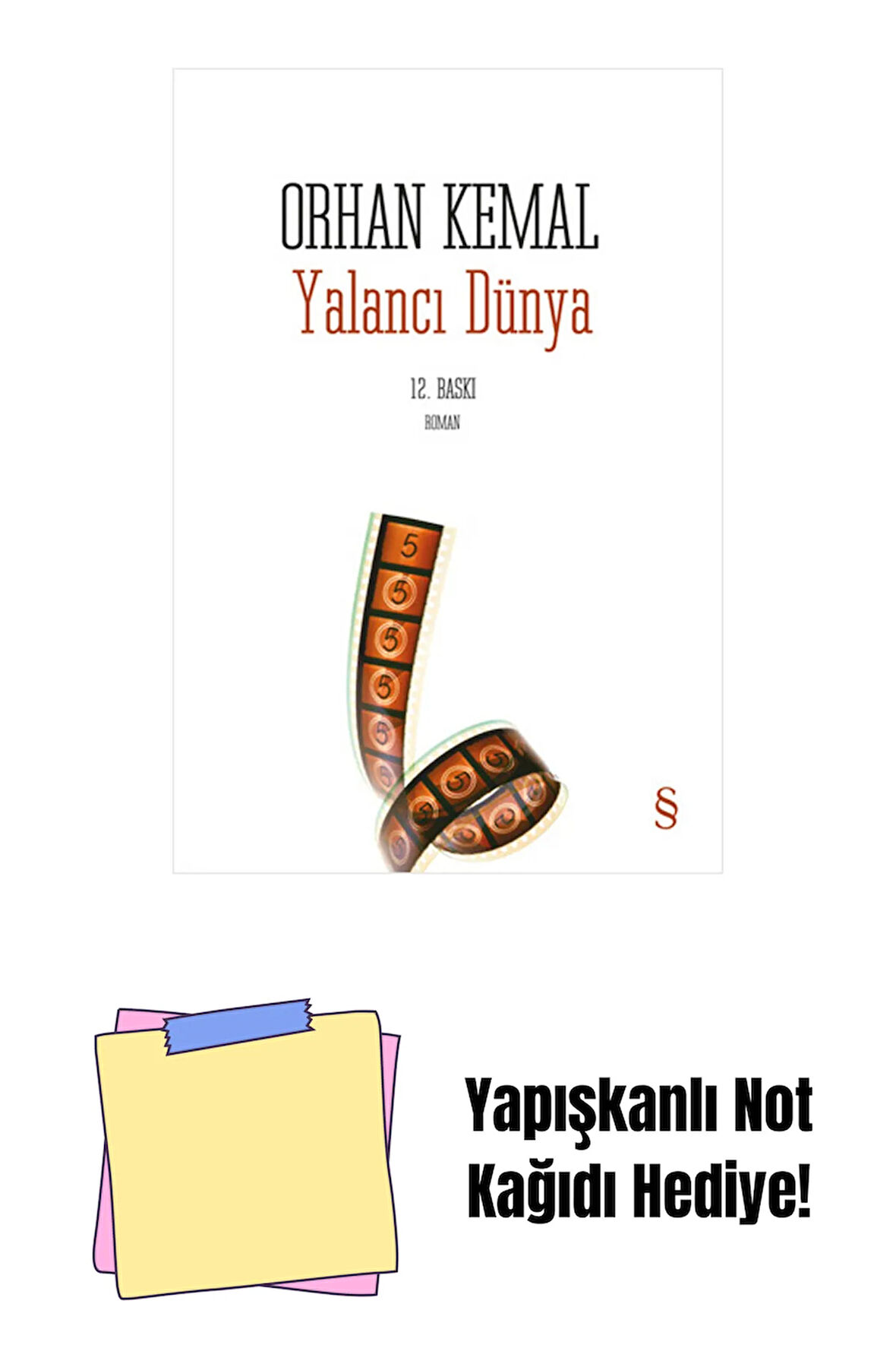 Yalancı Dünya + Yapışkanlı Not Kağıdı