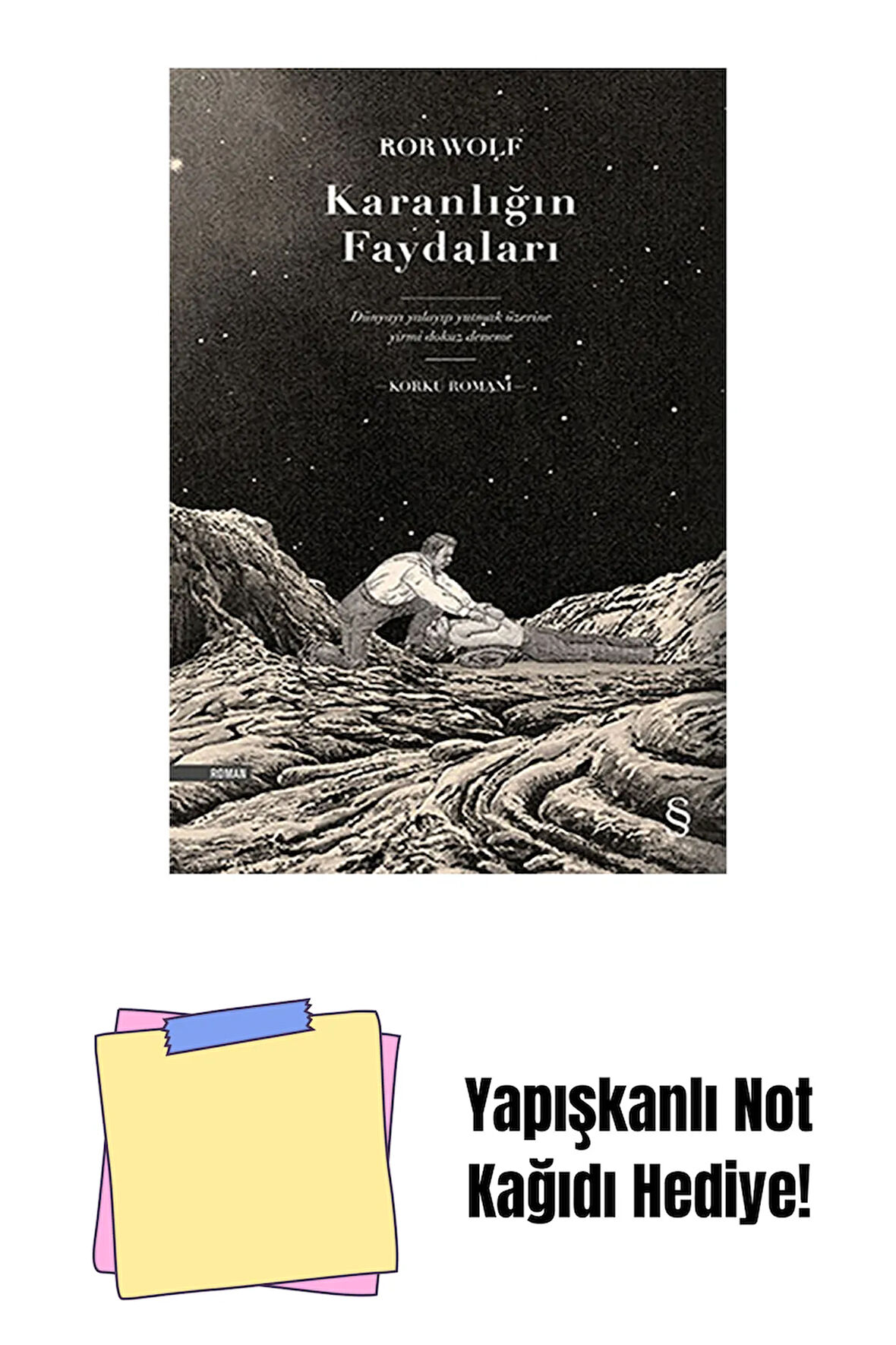 Karanlığın Faydaları (Ciltli) + Yapışkanlı Not Kağıdı