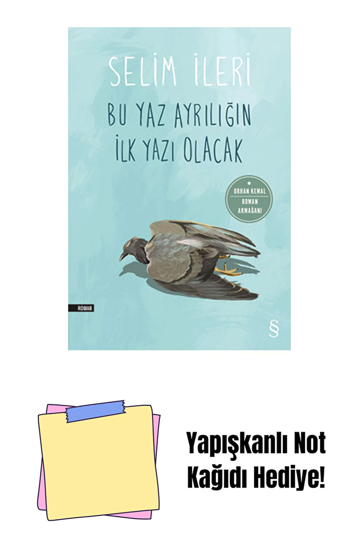 Bu Yaz Ayrılığın İlk Yazı Olacak + Yapışkanlı Not Kağıdı