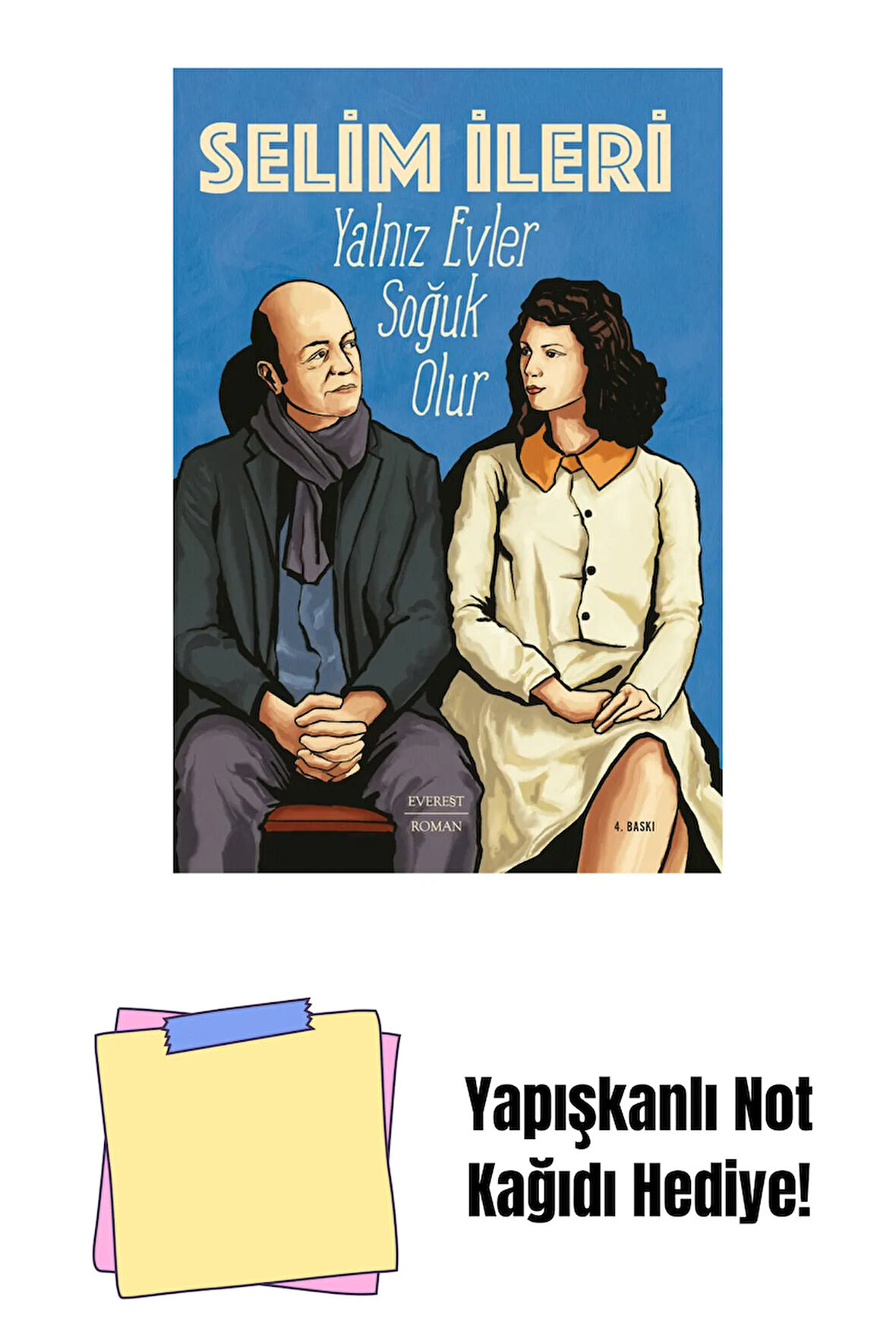 Yalnız Evler Soğuk Olur + Yapışkanlı Not Kağıdı