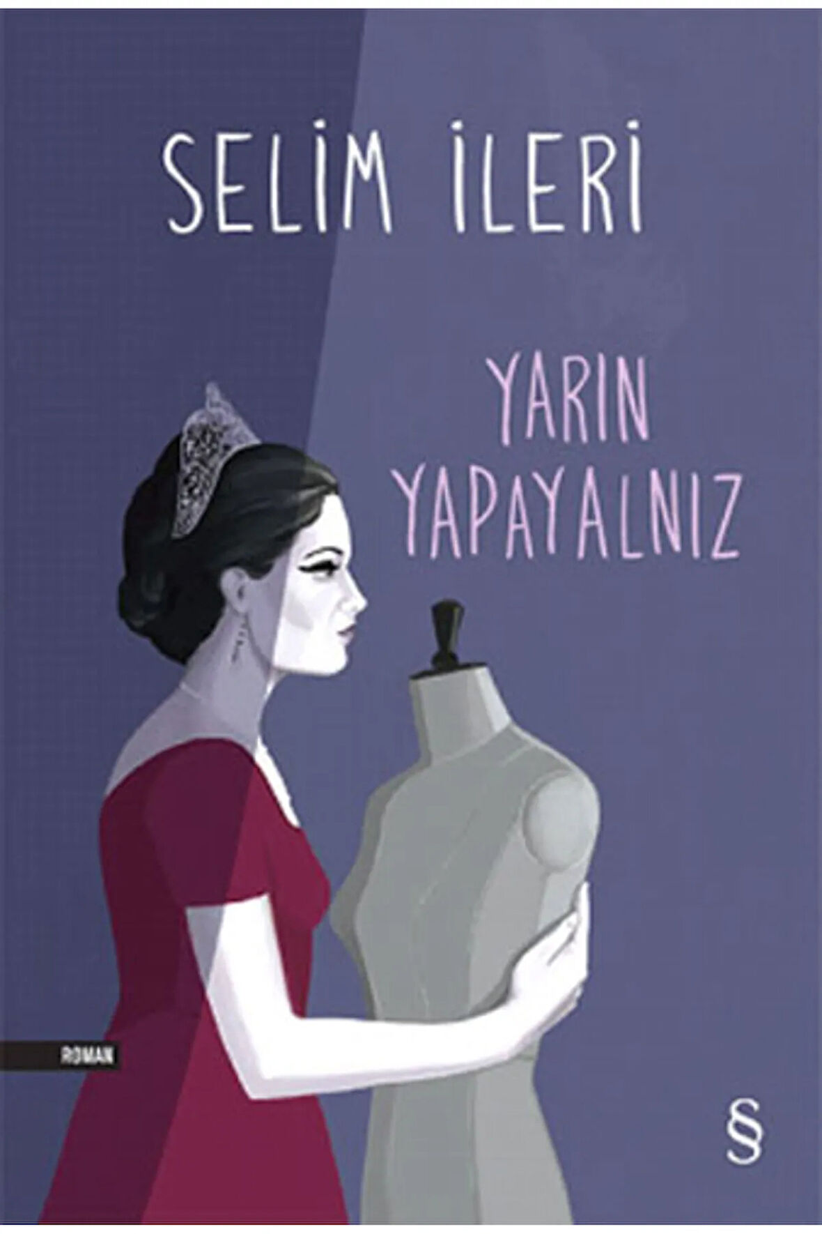 Yarın Yapayalnız + Yapışkanlı Not Kağıdı