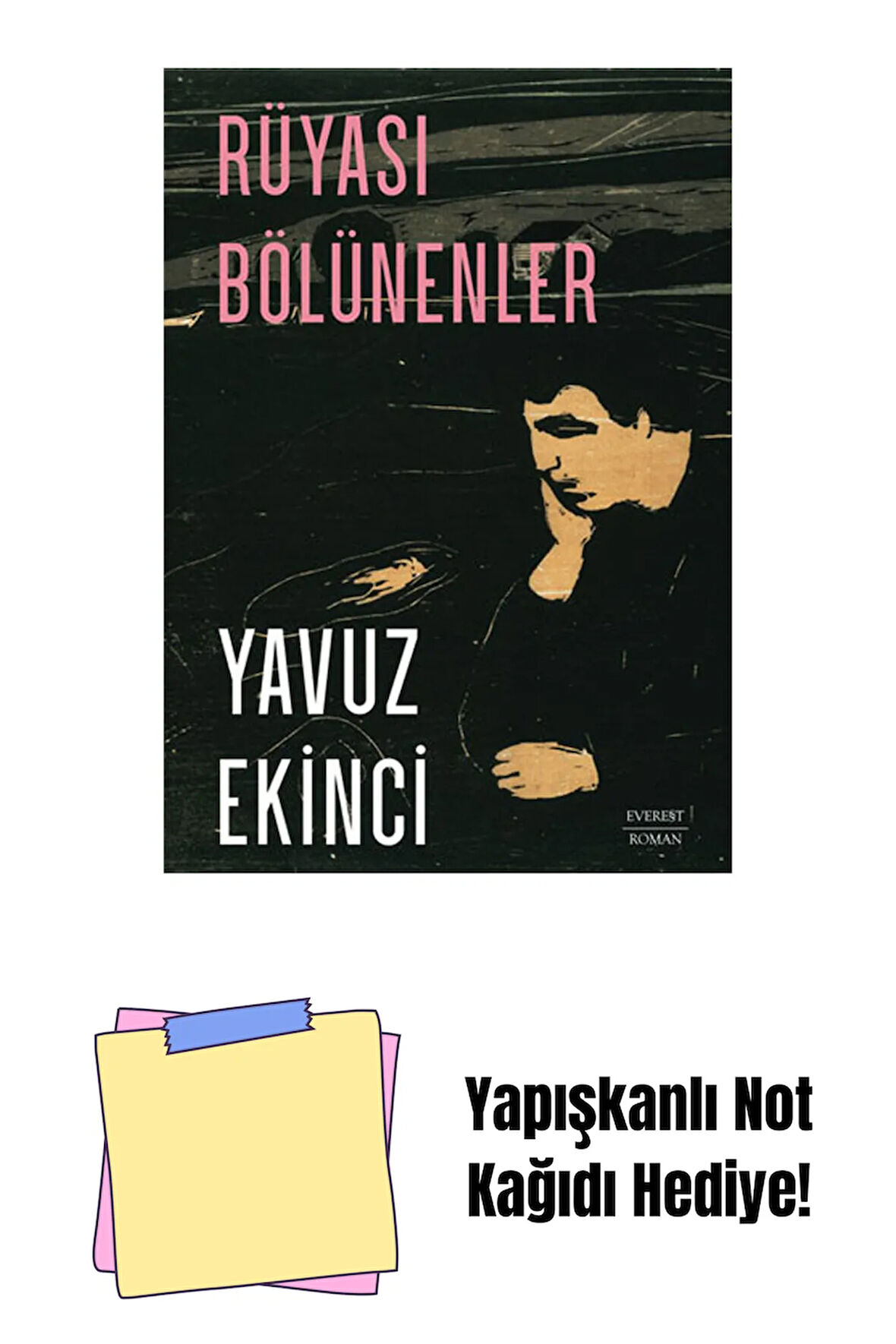 Rüyası Bölünenler + Yapışkanlı Not Kağıdı