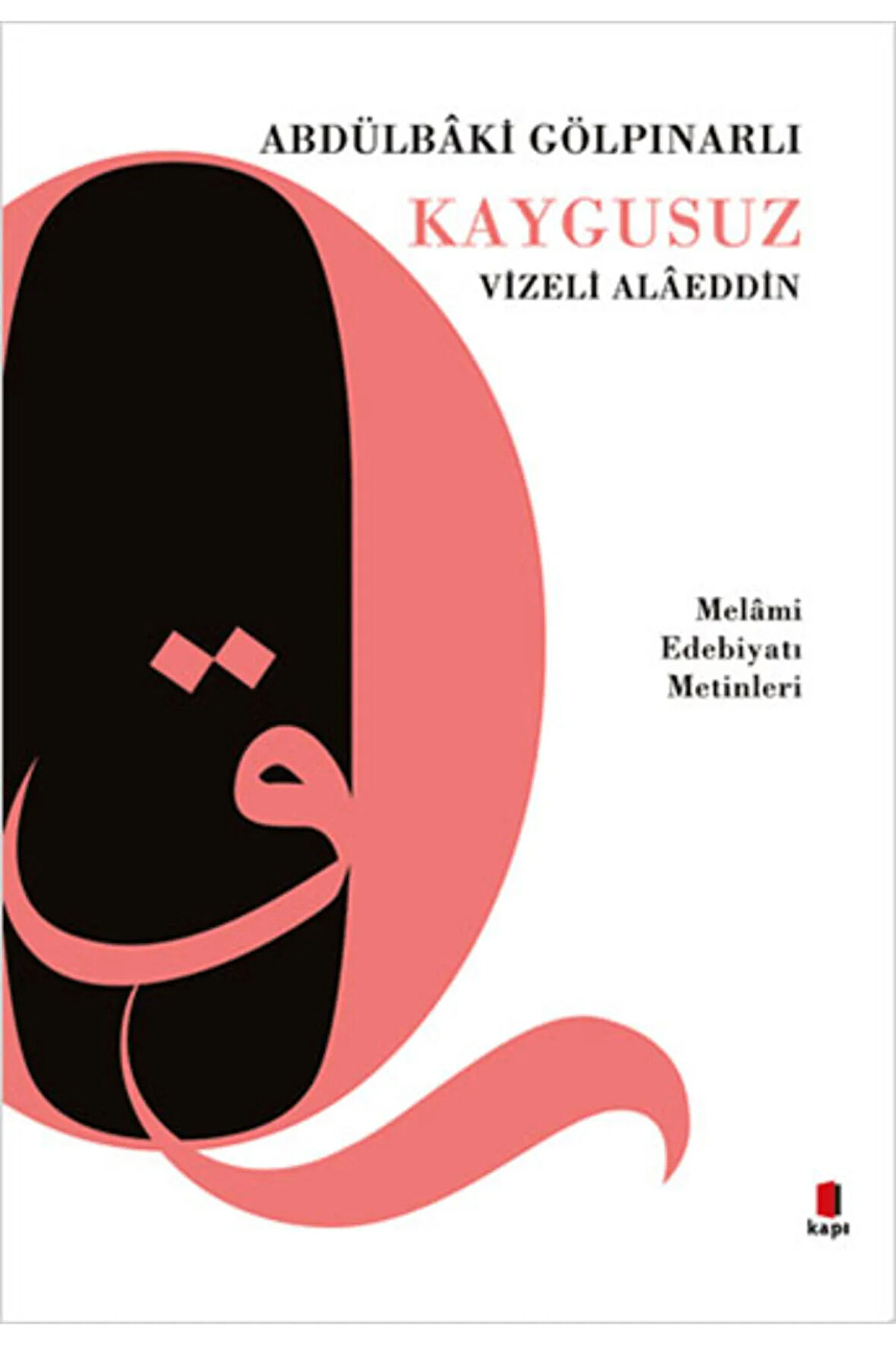 Kaygusuz Vizeli Alaeddin + Yapışkanlı Not Kağıdı