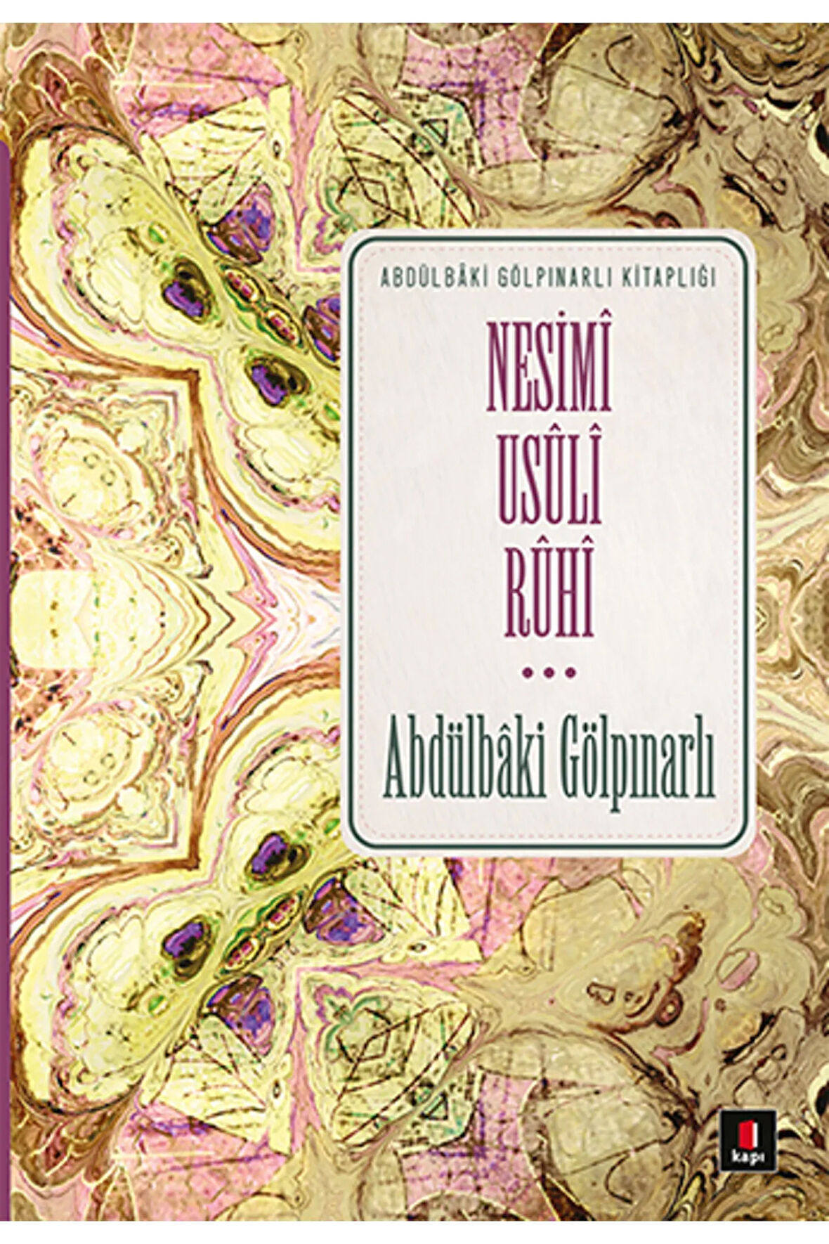 Nesimi Usuli Ruhi + Yapışkanlı Not Kağıdı