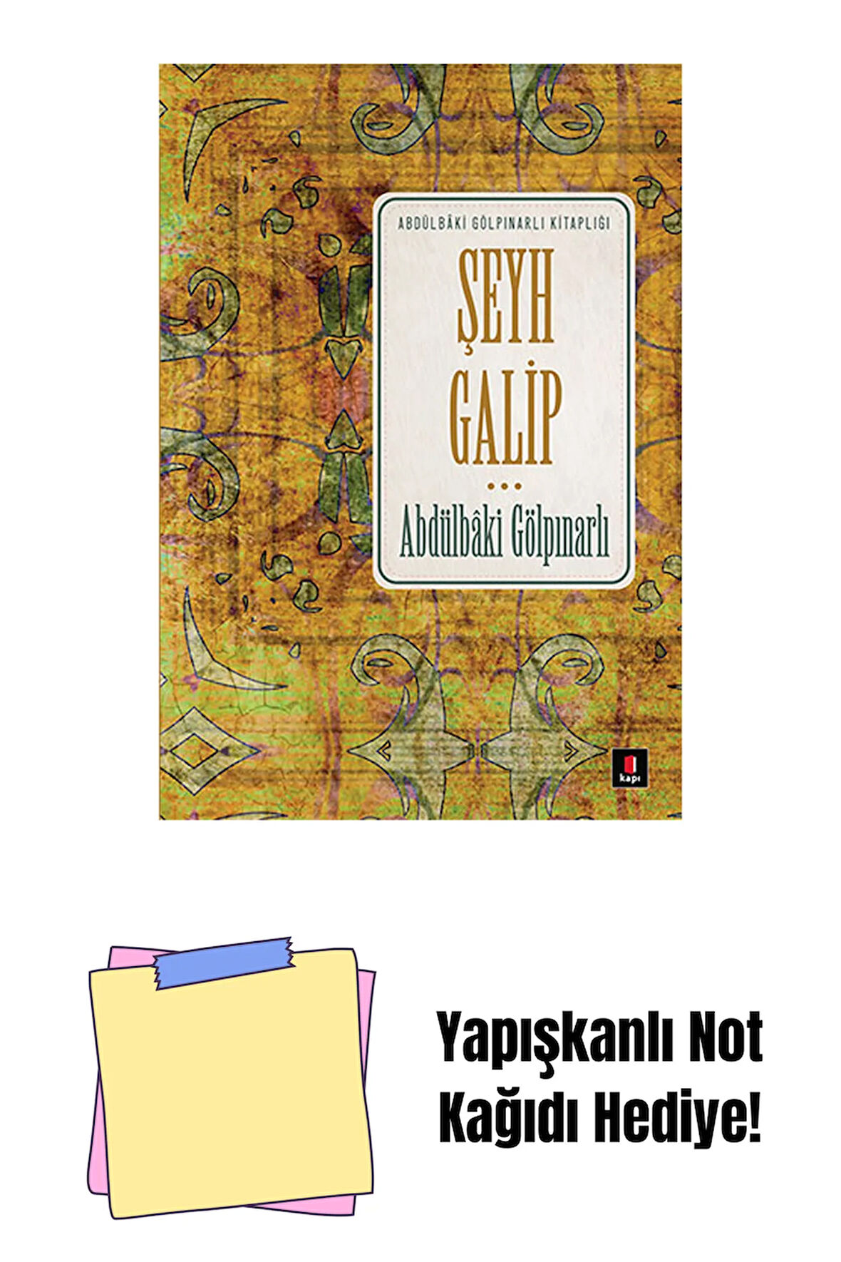 Şeyh Galip + Yapışkanlı Not Kağıdı