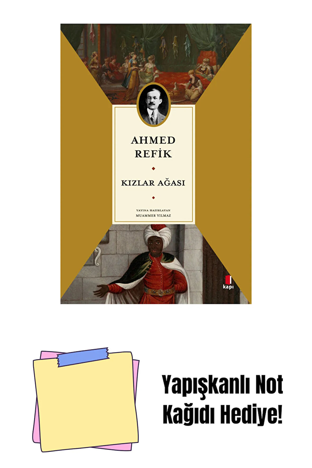 Kızlar Ağası + Yapışkanlı Not Kağıdı