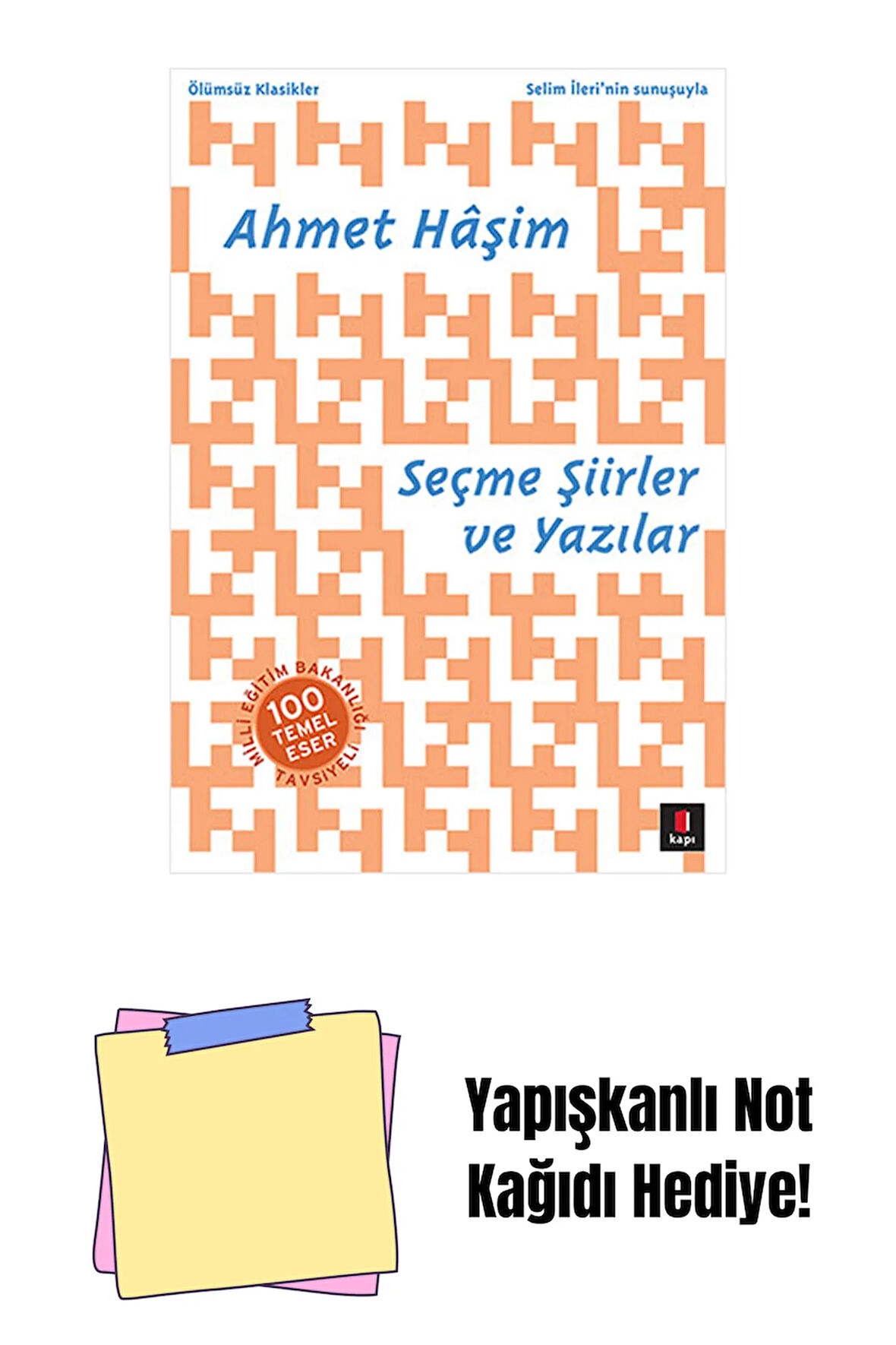 Seçme Şiirler ve Yazılar + Yapışkanlı Not Kağıdı