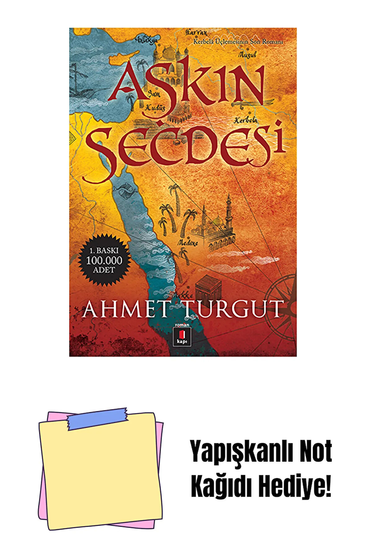 Aşkın Secdesi + Yapışkanlı Not Kağıdı