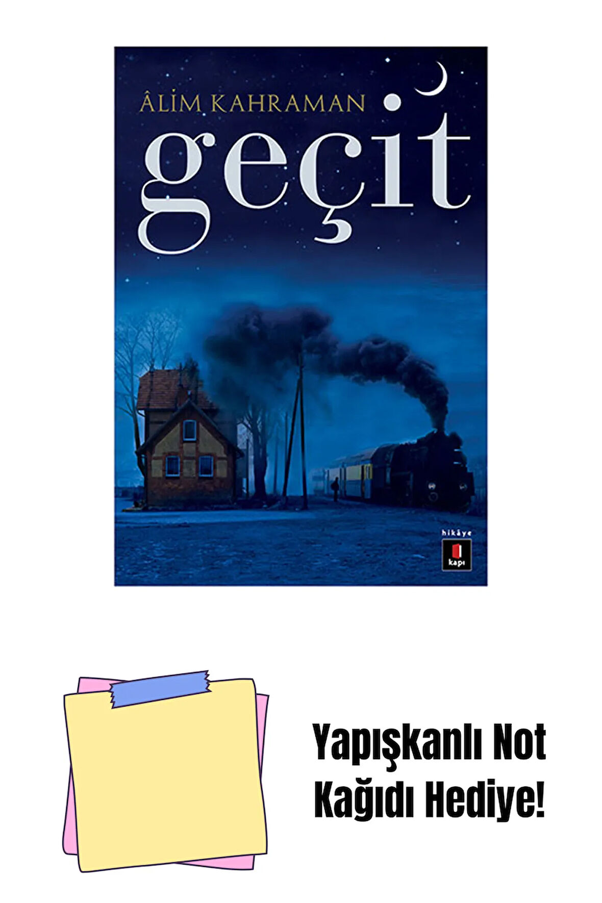 Geçit + Yapışkanlı Not Kağıdı