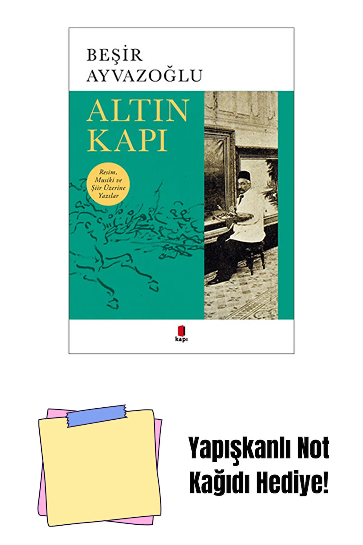 Altın Kapı + Yapışkanlı Not Kağıdı