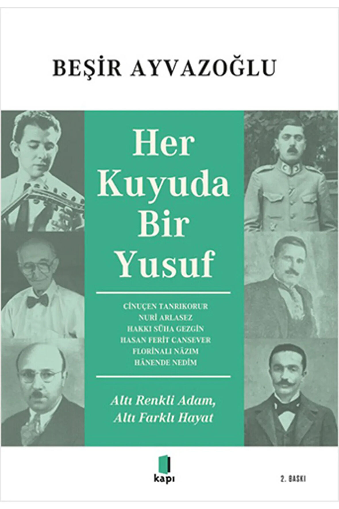 Her Kuyuda Bir Yusuf + Yapışkanlı Not Kağıdı