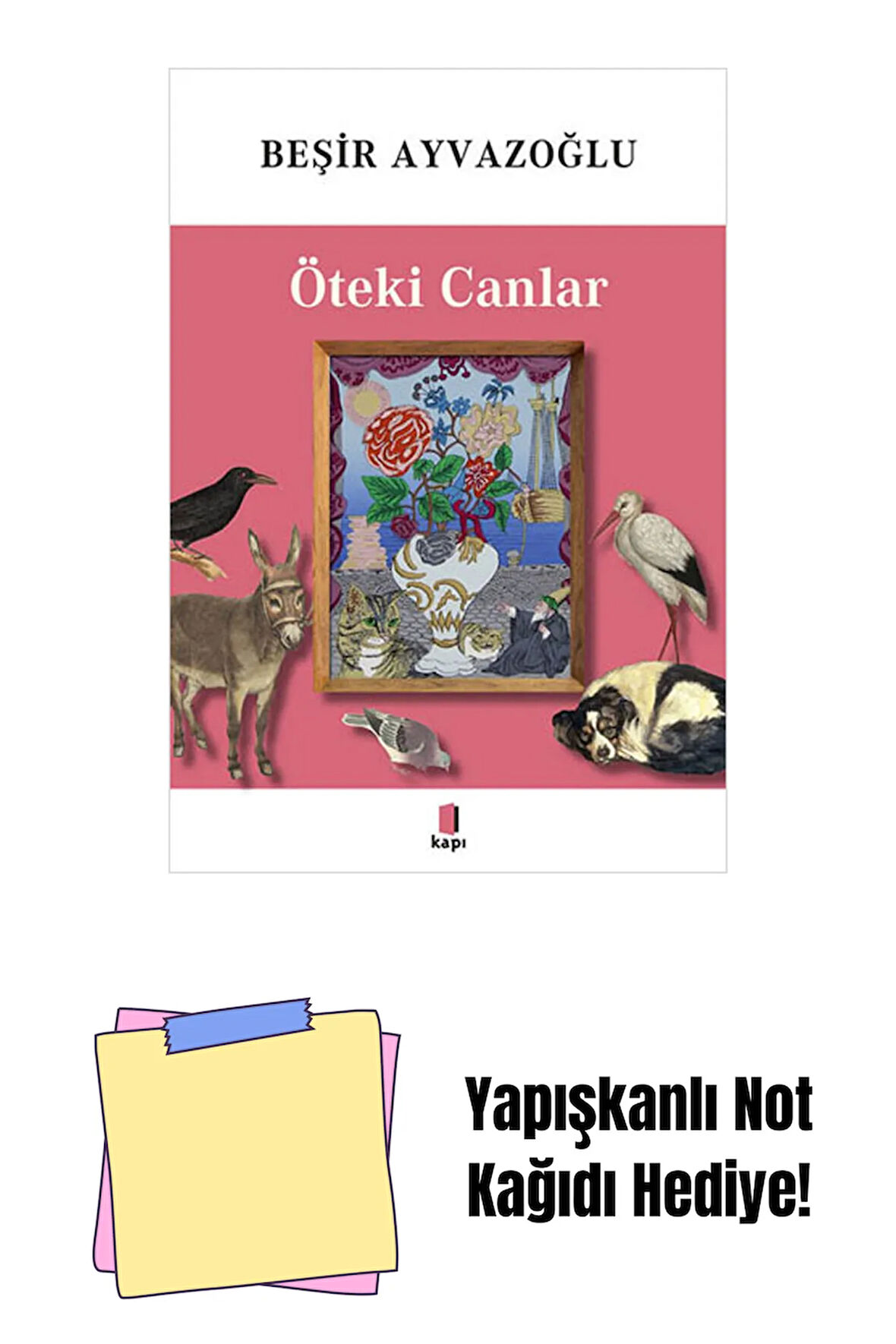 Öteki Canlar + Yapışkanlı Not Kağıdı