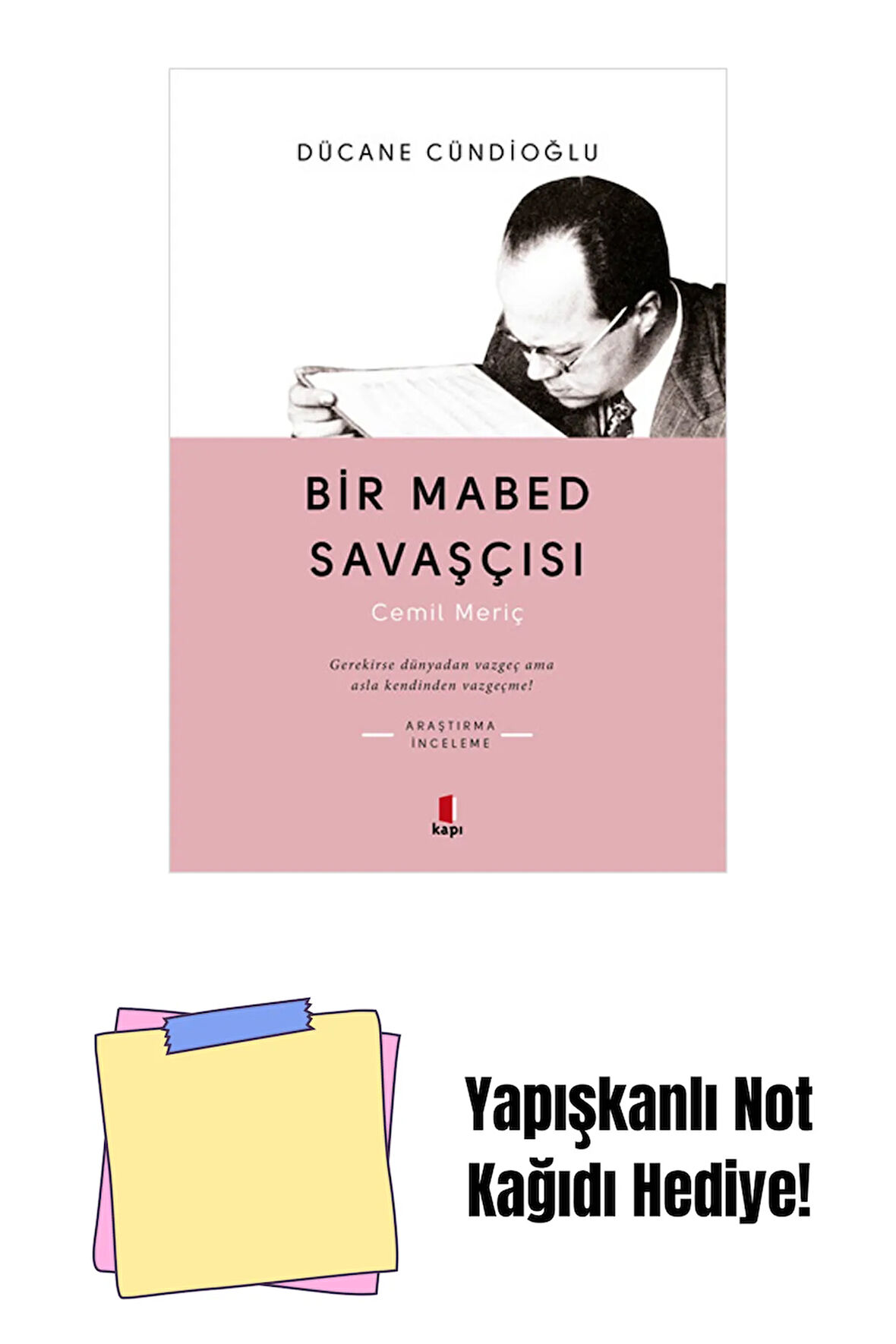 Bir Mabed Savaşçısı + Yapışkanlı Not Kağıdı