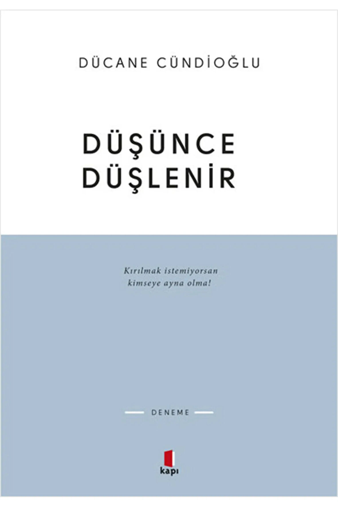 Düşünce Düşlenir + Yapışkanlı Not Kağıdı