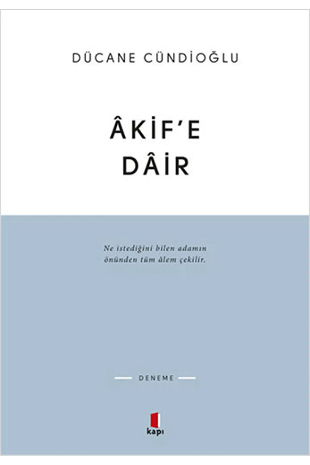 Âkif'e Dâir + Yapışkanlı Not Kağıdı