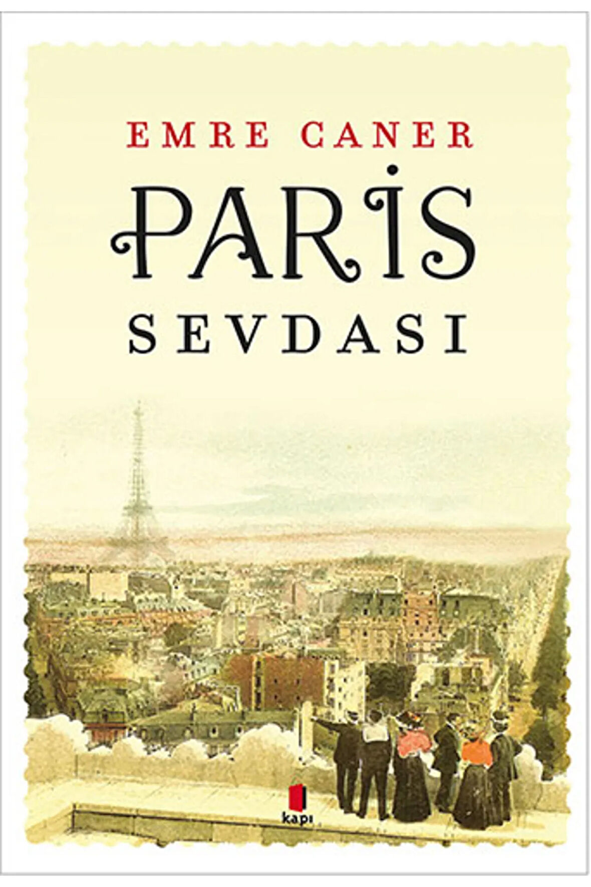 Paris Sevdası + Yapışkanlı Not Kağıdı