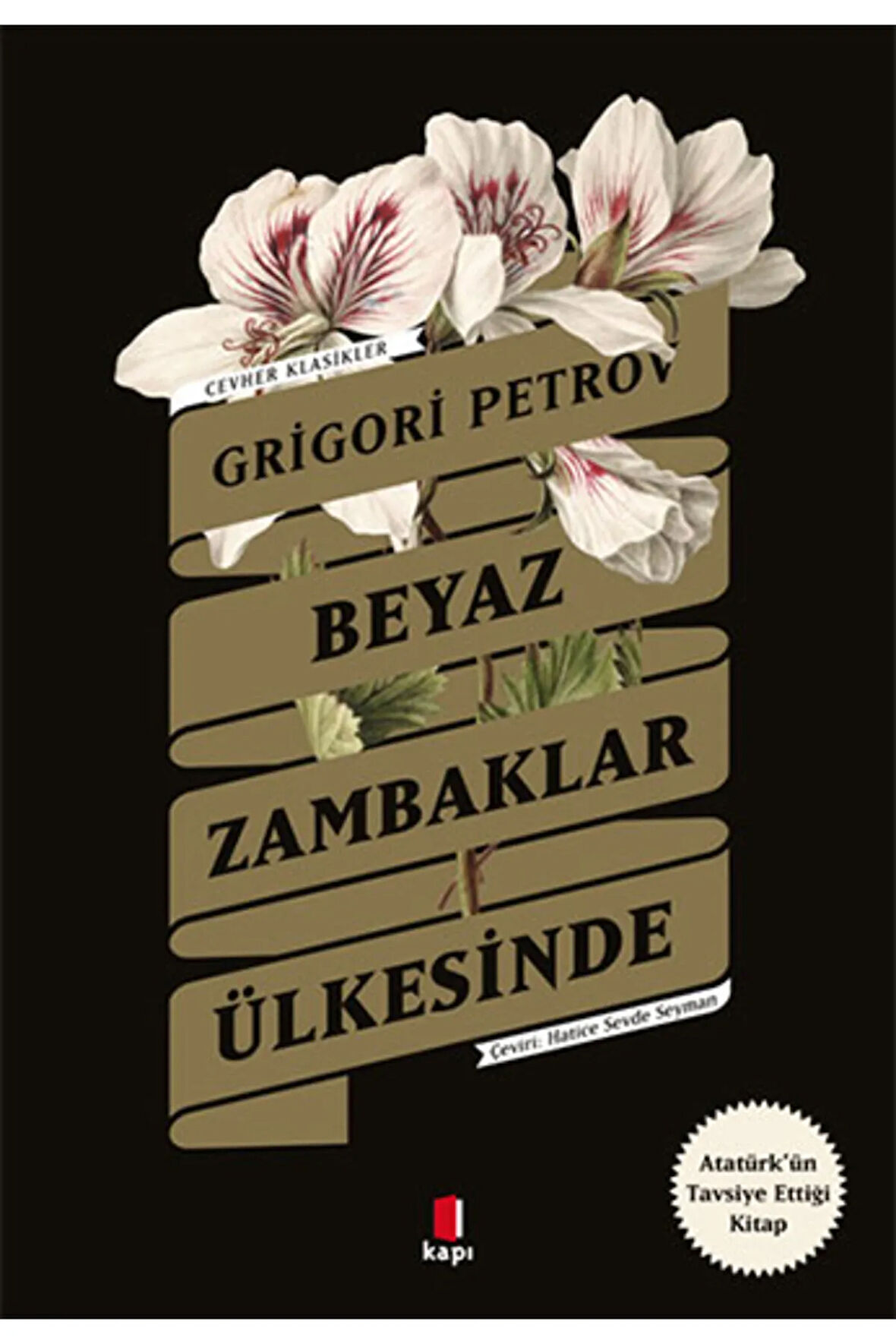 Beyaz Zambaklar Ülkesinde + Yapışkanlı Not Kağıdı