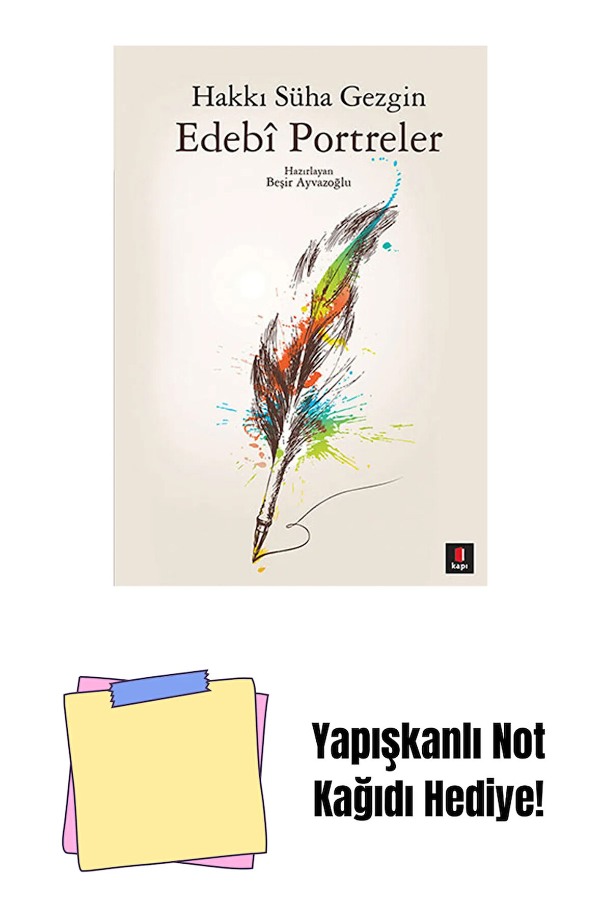 Edebi Portreler + Yapışkanlı Not Kağıdı