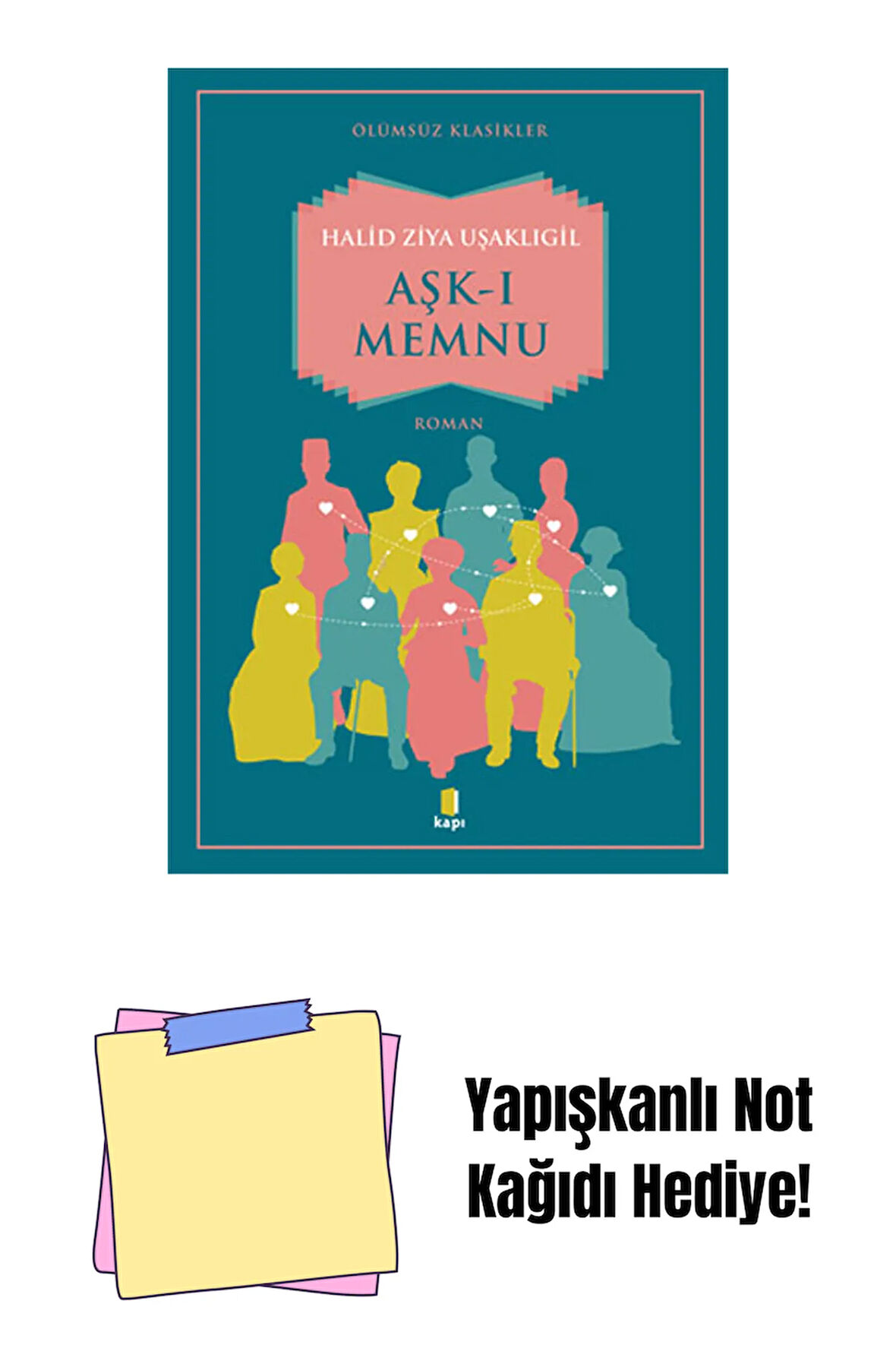 Aşk-ı Memnu + Yapışkanlı Not Kağıdı