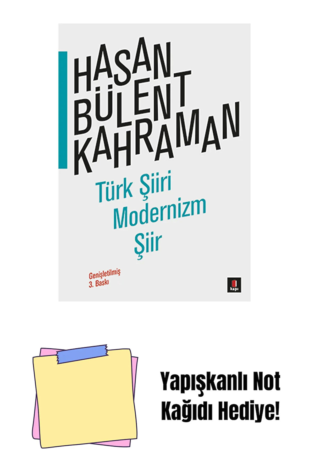 Türk Şiiri Modernizm Şiir + Yapışkanlı Not Kağıdı