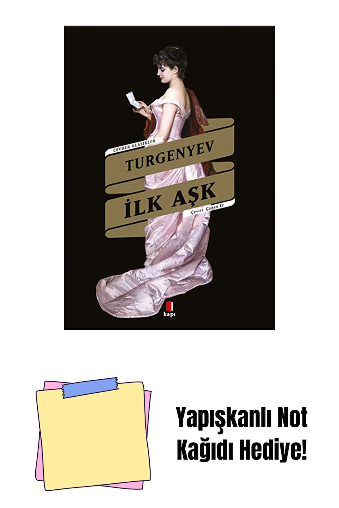 İlk Aşk + Yapışkanlı Not Kağıdı