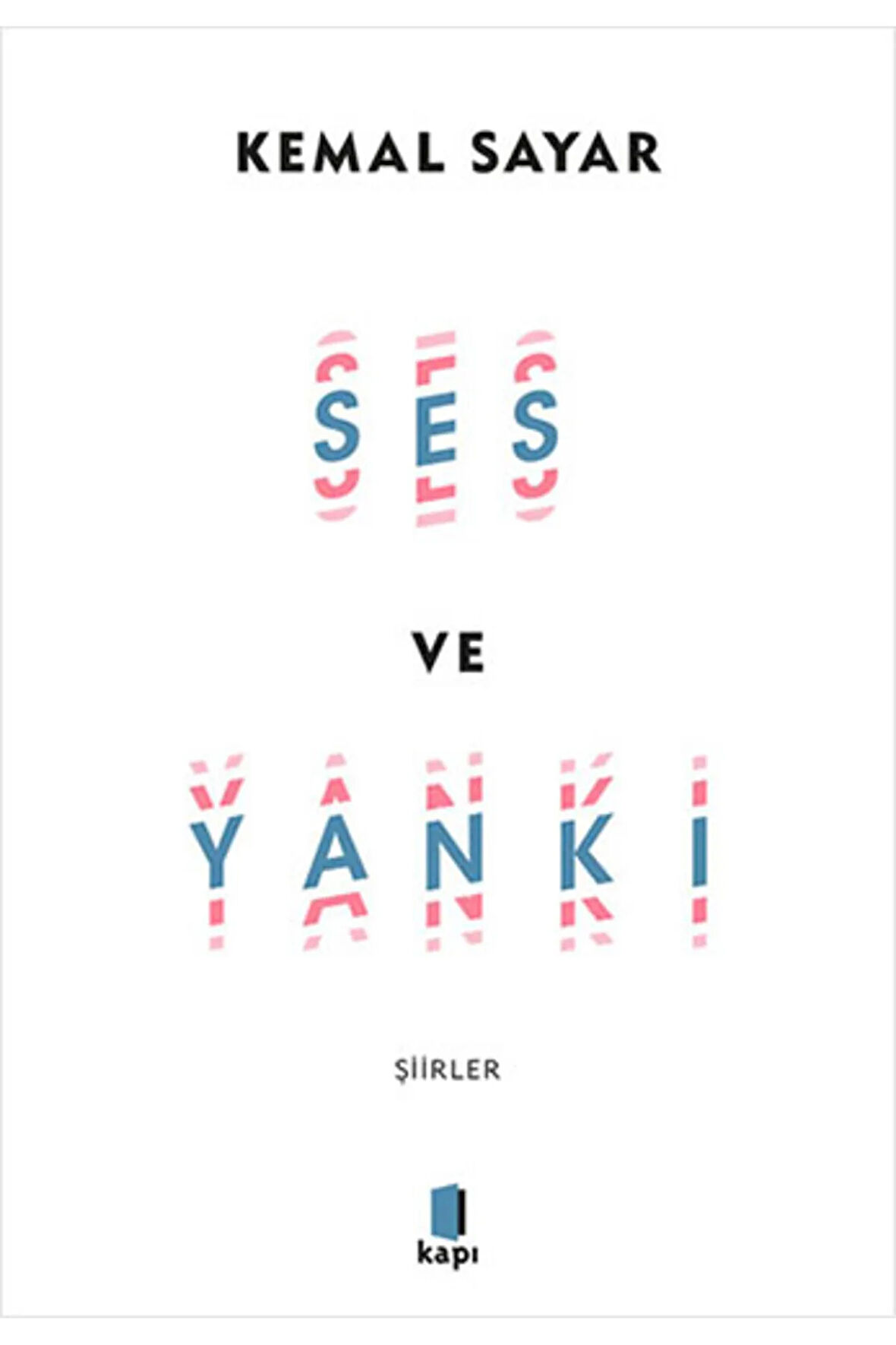 Ses ve Yankı + Yapışkanlı Not Kağıdı