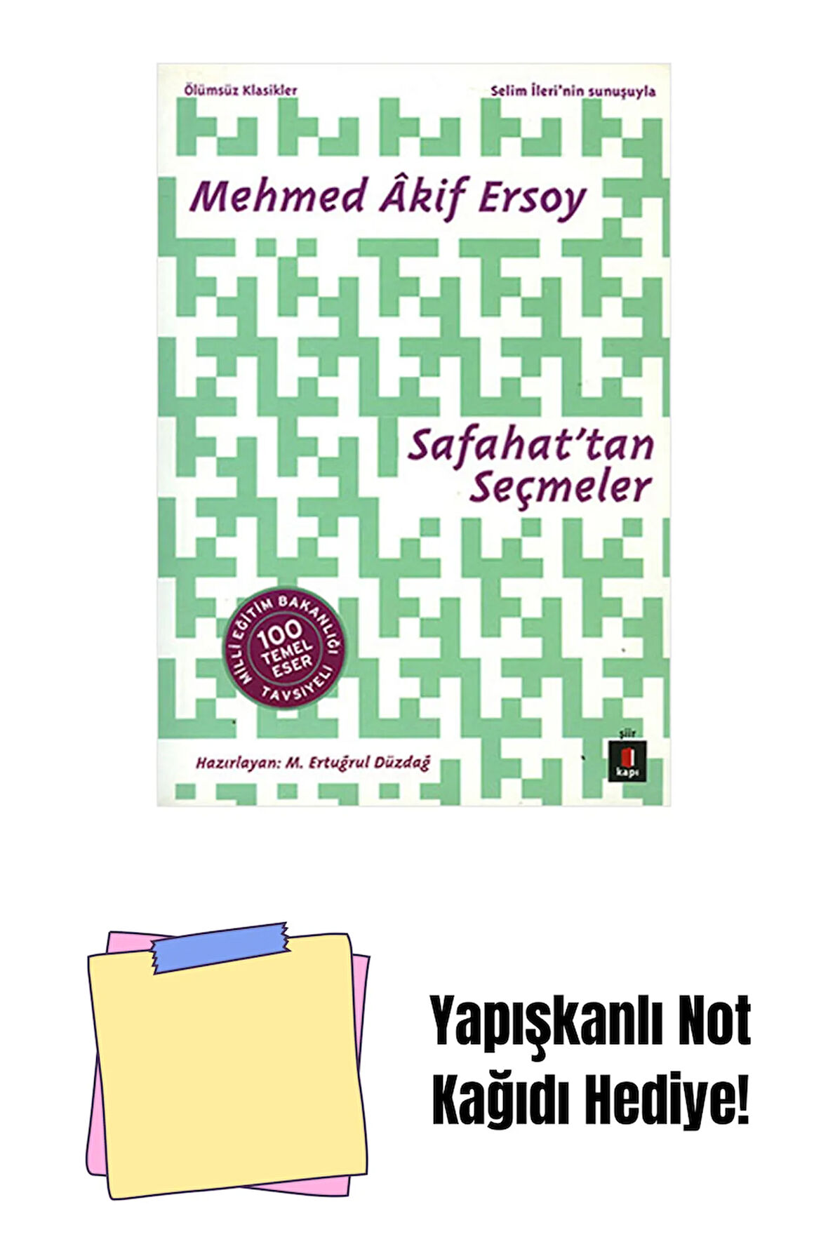 Safahat’tan Seçmeler + Yapışkanlı Not Kağıdı