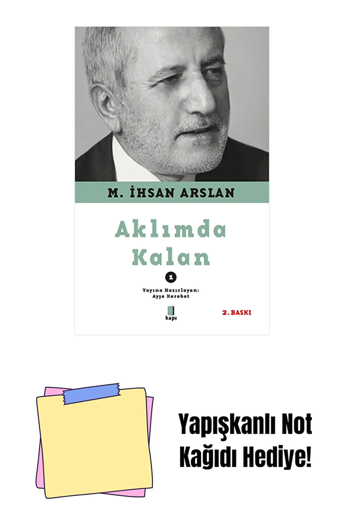 Aklımda Kalan - 1 + Yapışkanlı Not Kağıdı