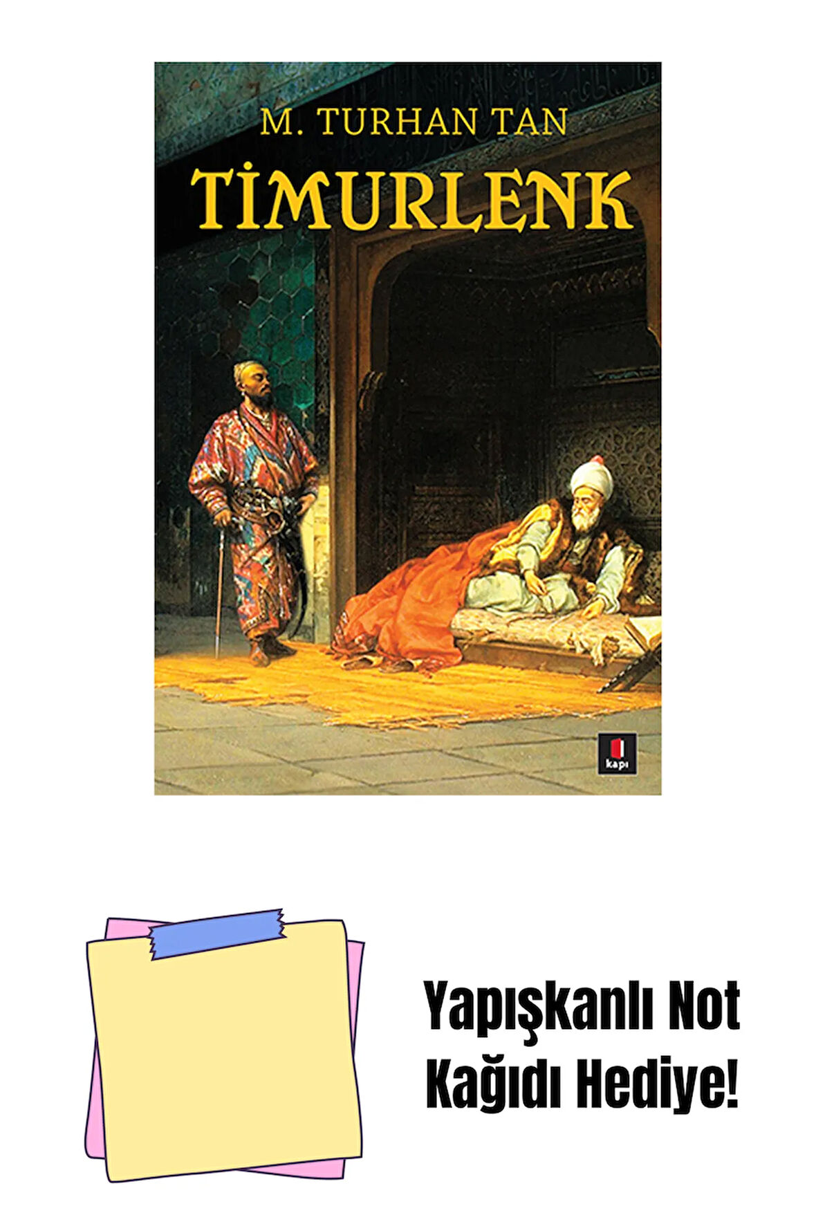 Timurlenk + Yapışkanlı Not Kağıdı