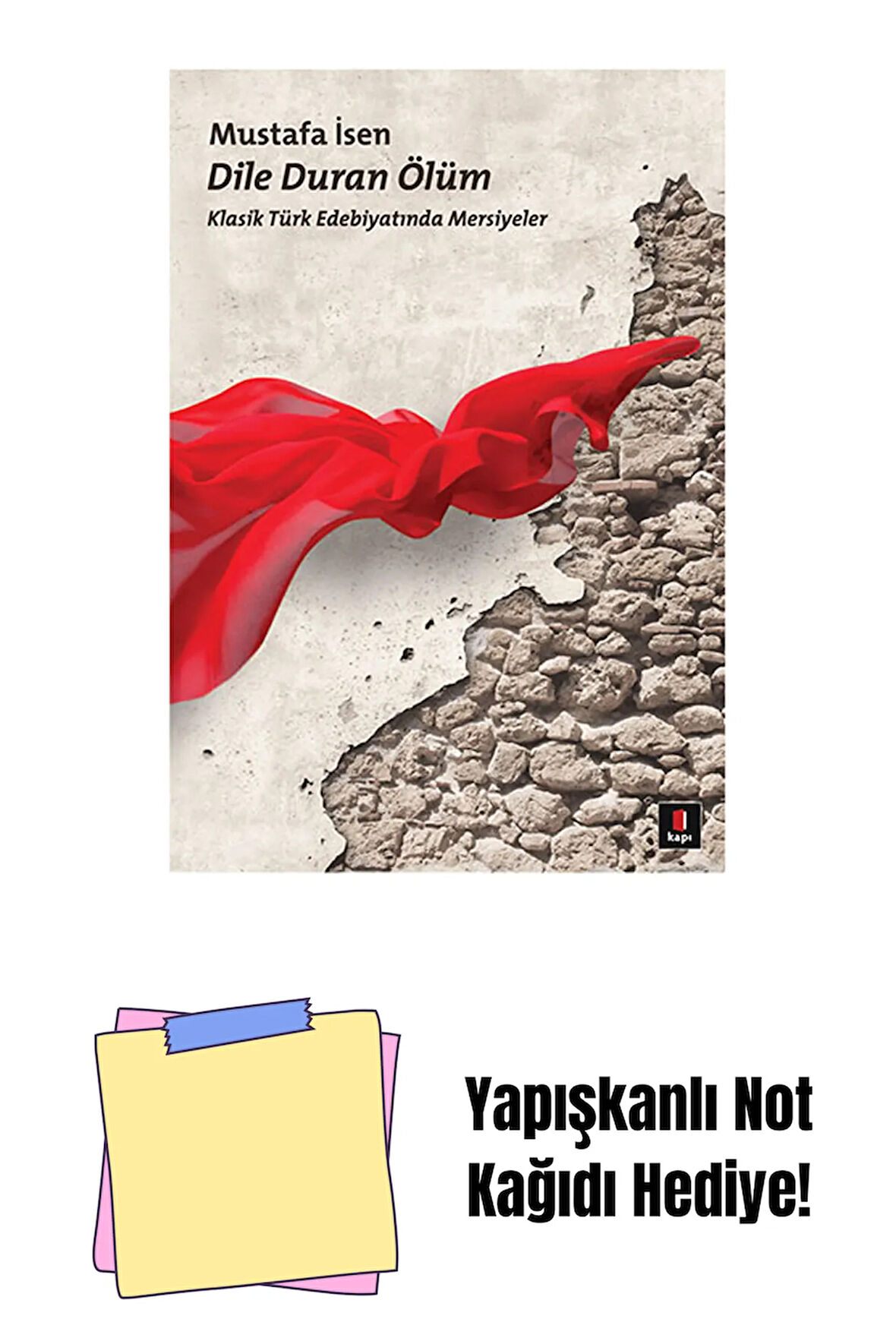 Dile Duran Ölüm + Yapışkanlı Not Kağıdı