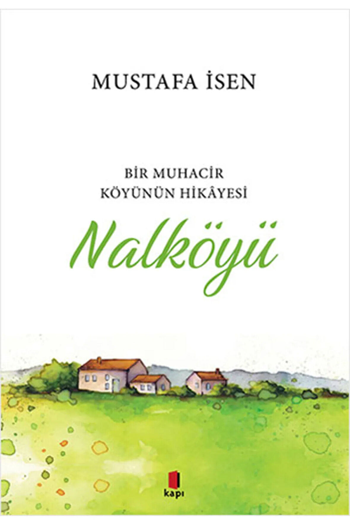 Nalköyü + Yapışkanlı Not Kağıdı