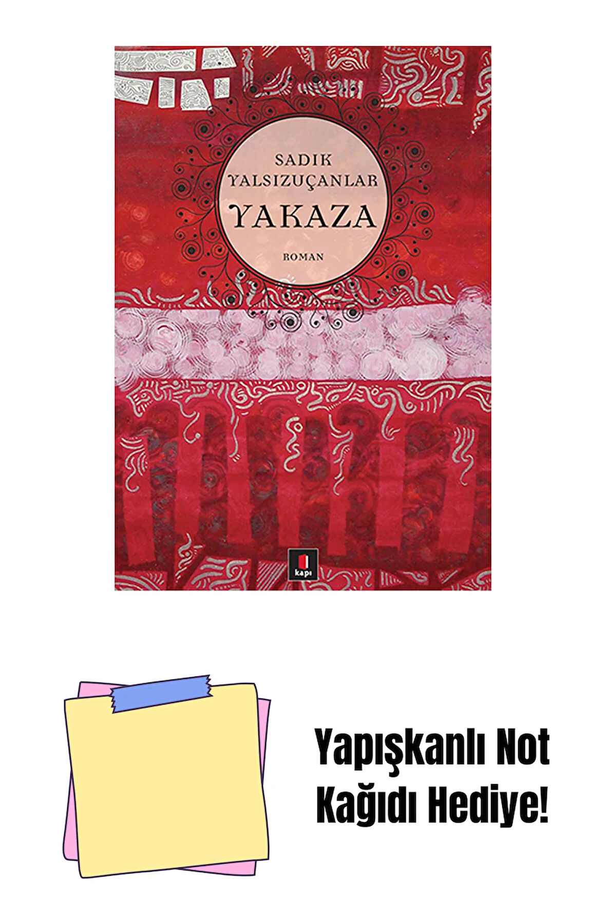 Yakaza + Yapışkanlı Not Kağıdı