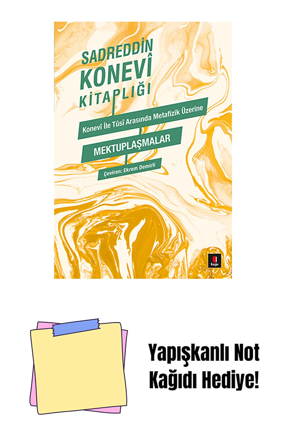 Konevi ile Tûsi Metafizik Üzerine Mektuplaşmalar + Yapışkanlı Not Kağıdı