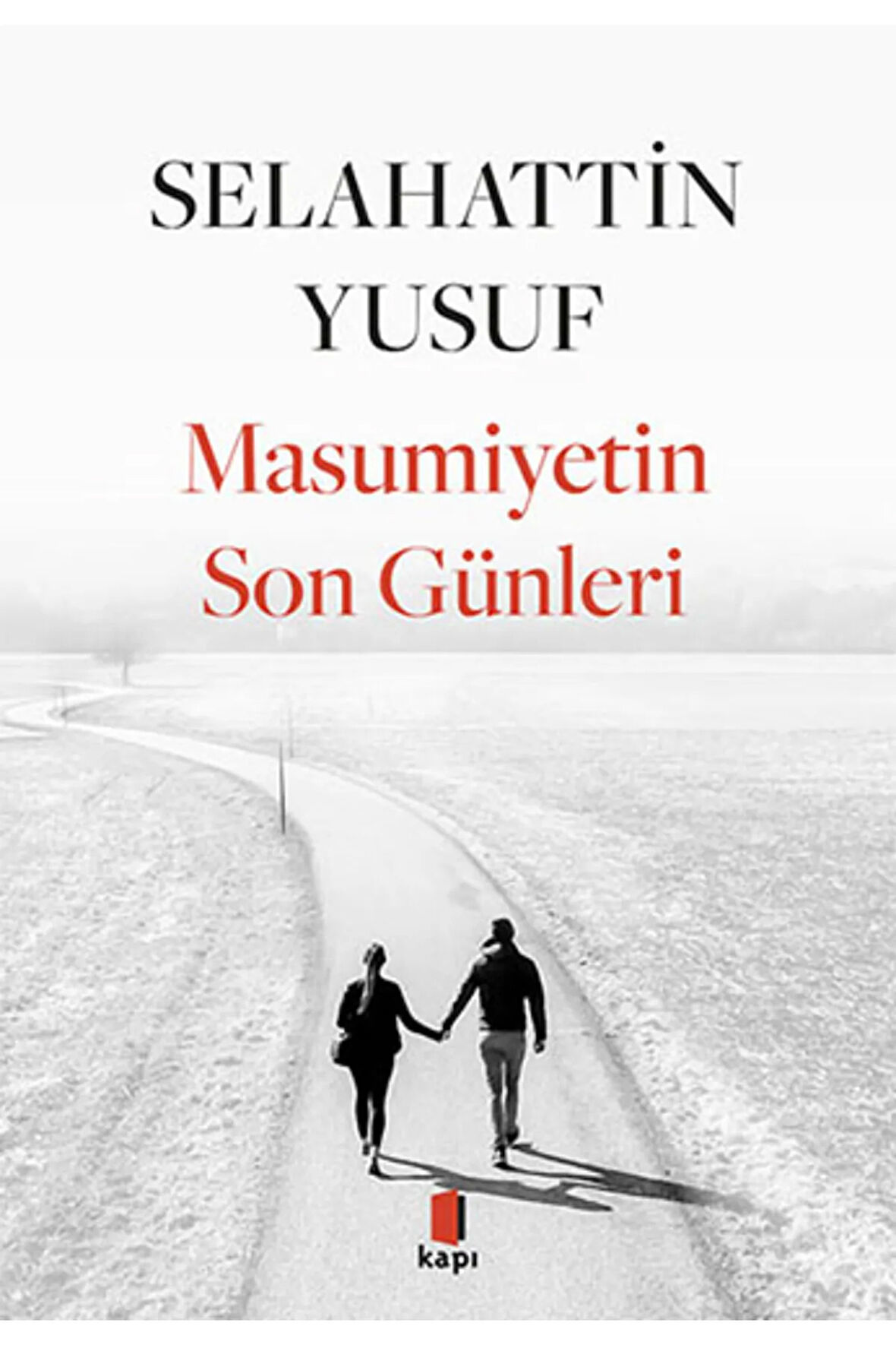 Masumiyetin Son Günleri + Yapışkanlı Not Kağıdı