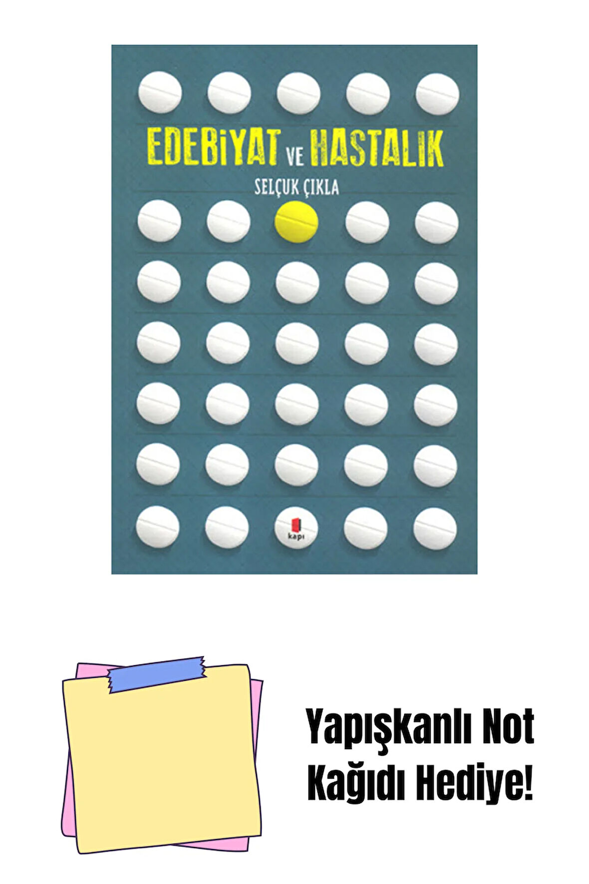 Edebiyat ve Hastalık + Yapışkanlı Not Kağıdı