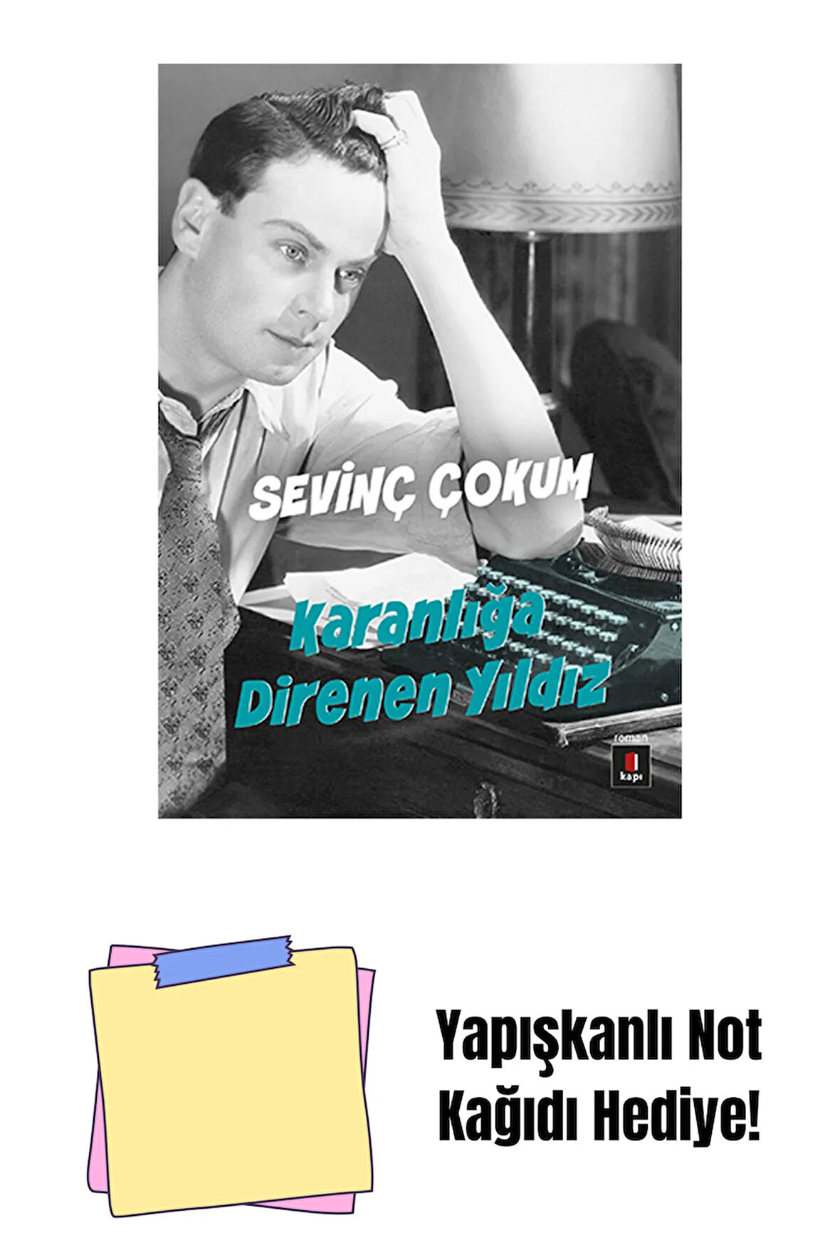 Karanlığa Direnen Yıldız + Yapışkanlı Not Kağıdı