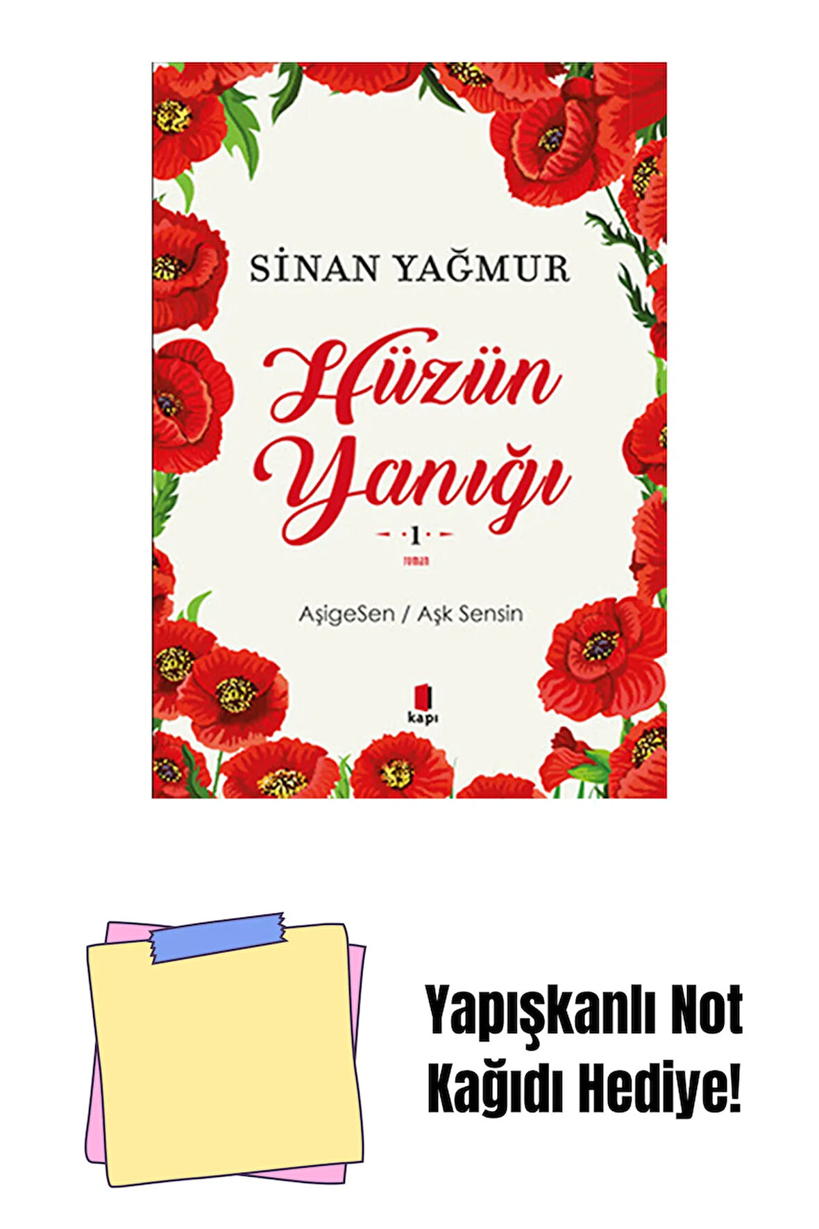 Hüzün Yanığı + Yapışkanlı Not Kağıdı