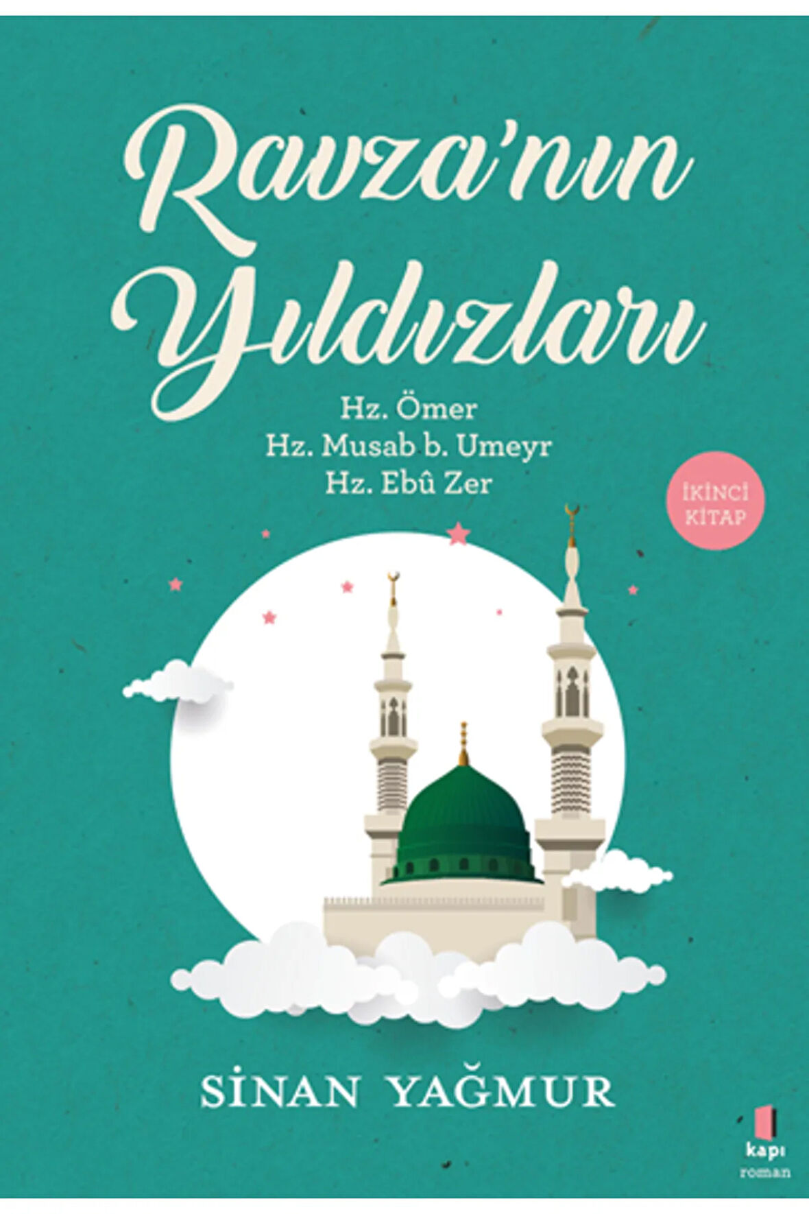 Ravza'nın Yıldızları - İkinci Kitap + Yapışkanlı Not Kağıdı