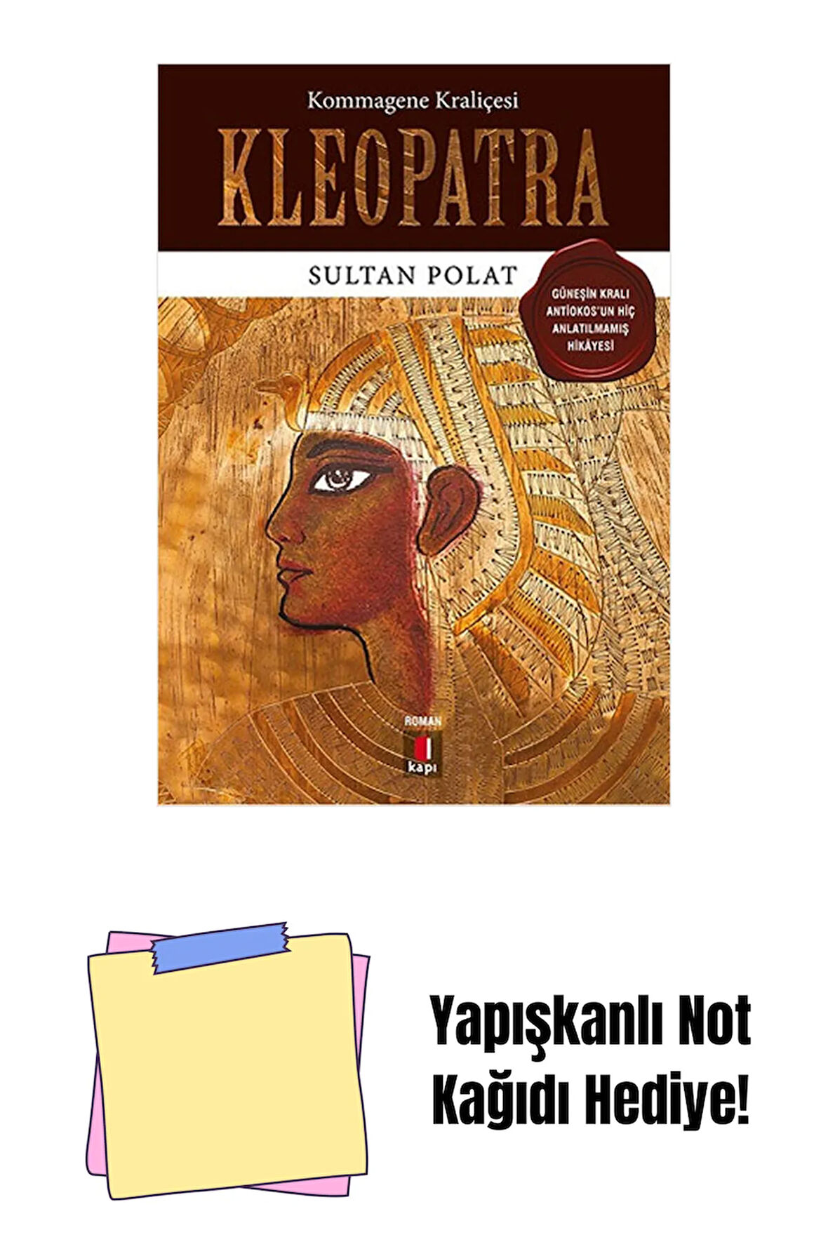Kleopatra + Yapışkanlı Not Kağıdı