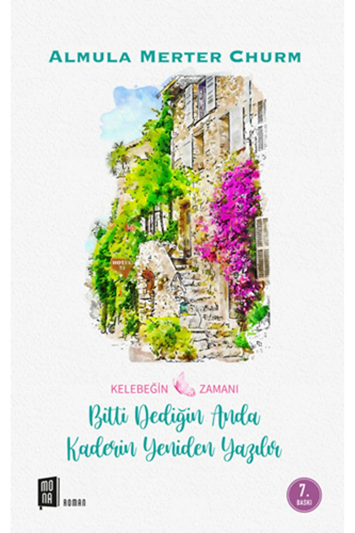 Bitti Dediğin Anda Kaderin Yeniden Yazılır + Yapışkanlı Not Kağıdı