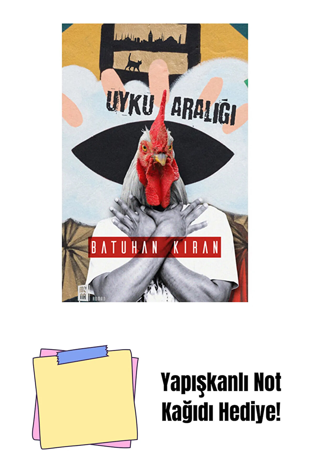 Uyku Aralığı + Yapışkanlı Not Kağıdı