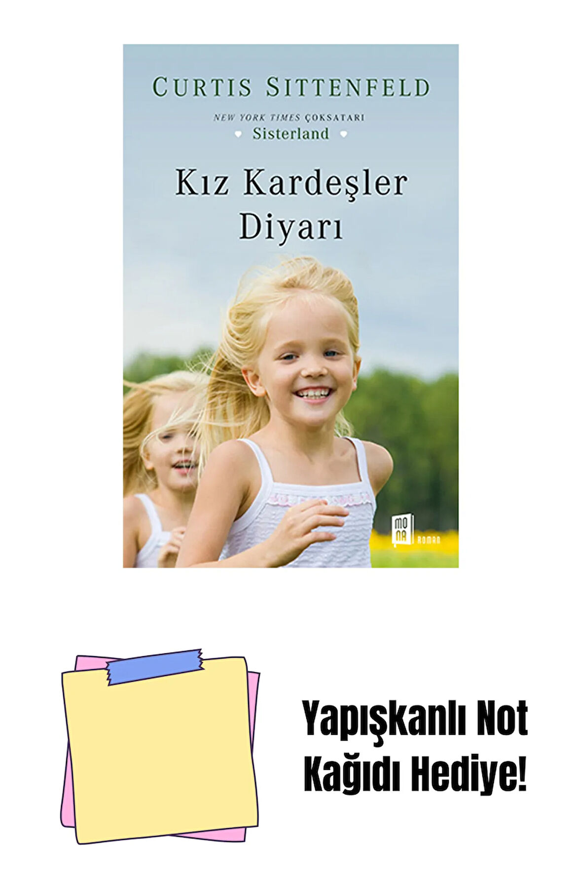 Kız Kardeşler Diyarı + Yapışkanlı Not Kağıdı
