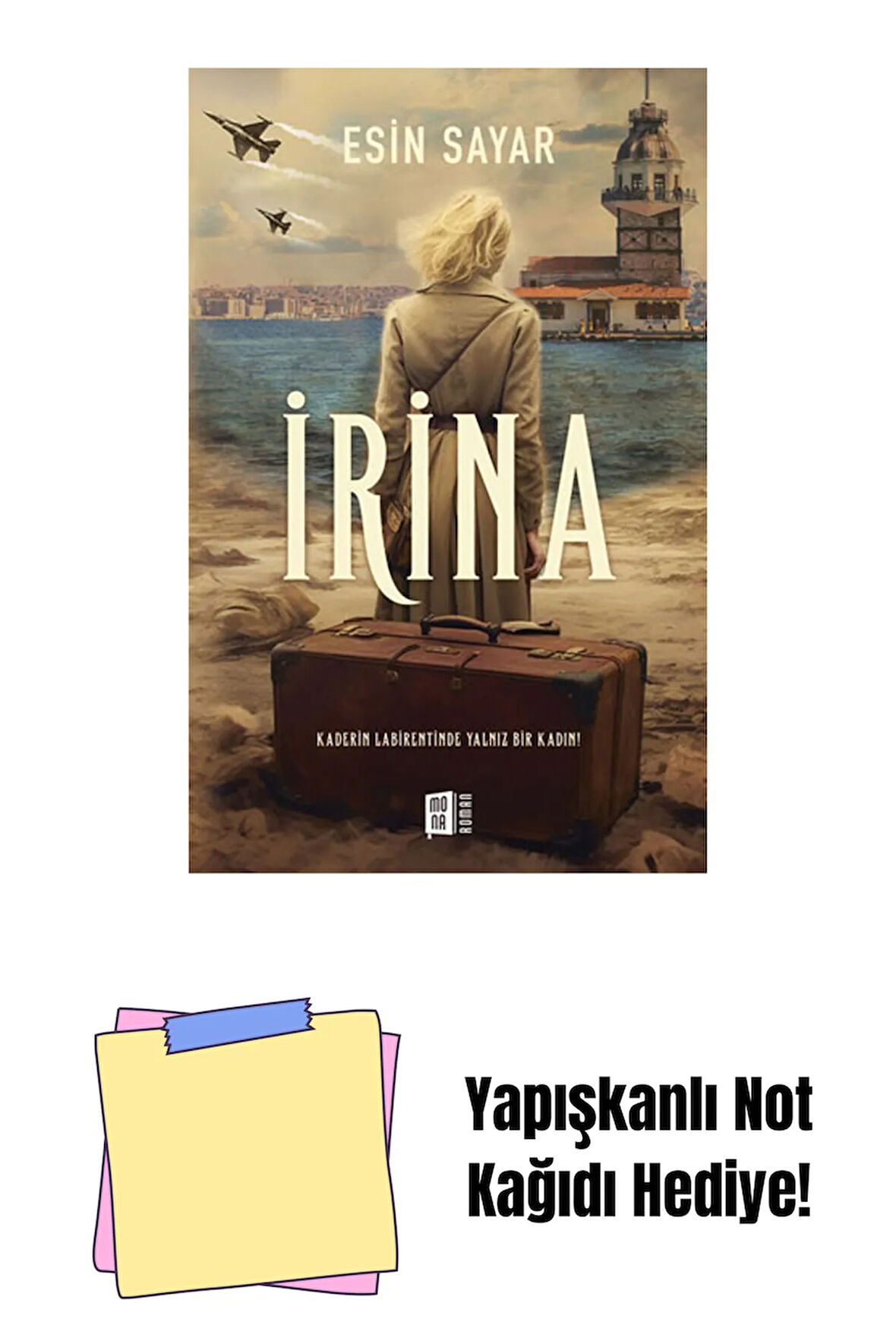 İrina + Yapışkanlı Not Kağıdı