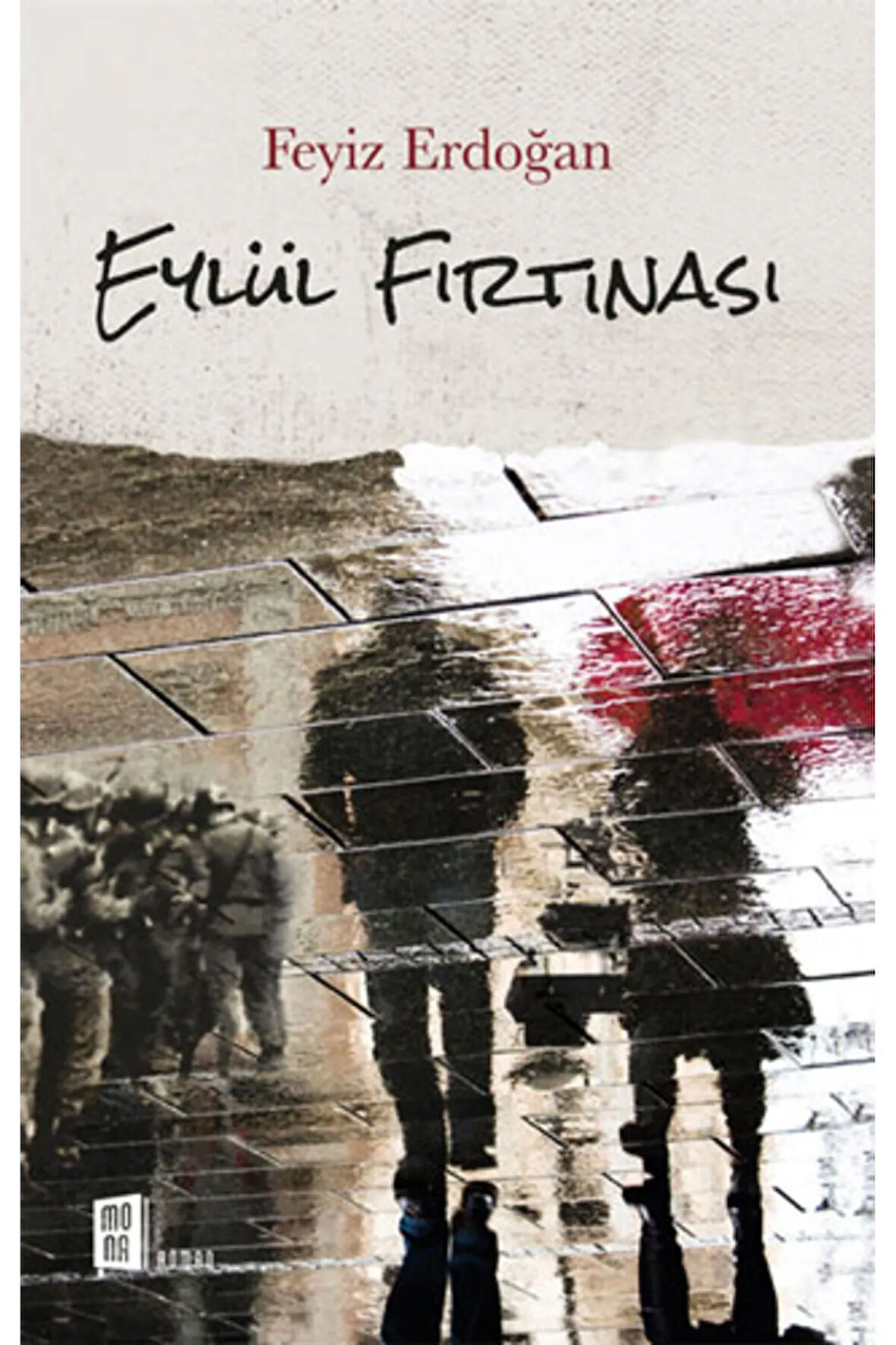 Eylül Fırtınası + Yapışkanlı Not Kağıdı