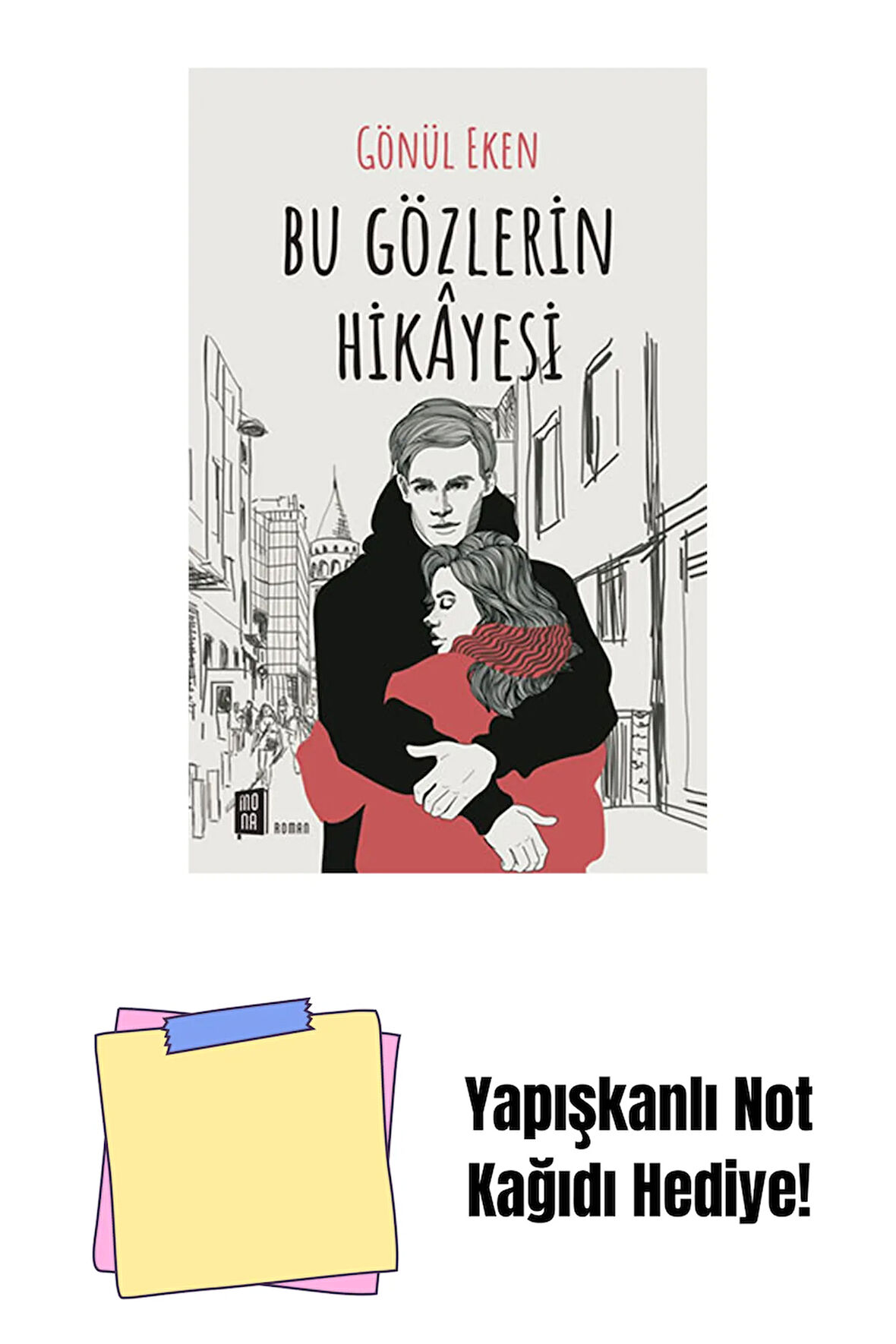 Bu Gözlerin Hikayesi + Yapışkanlı Not Kağıdı