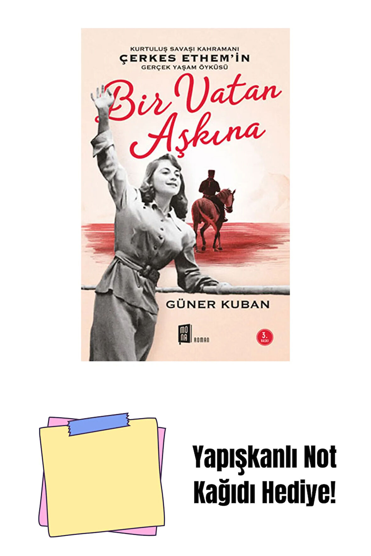 Bir Vatan Aşkına + Yapışkanlı Not Kağıdı