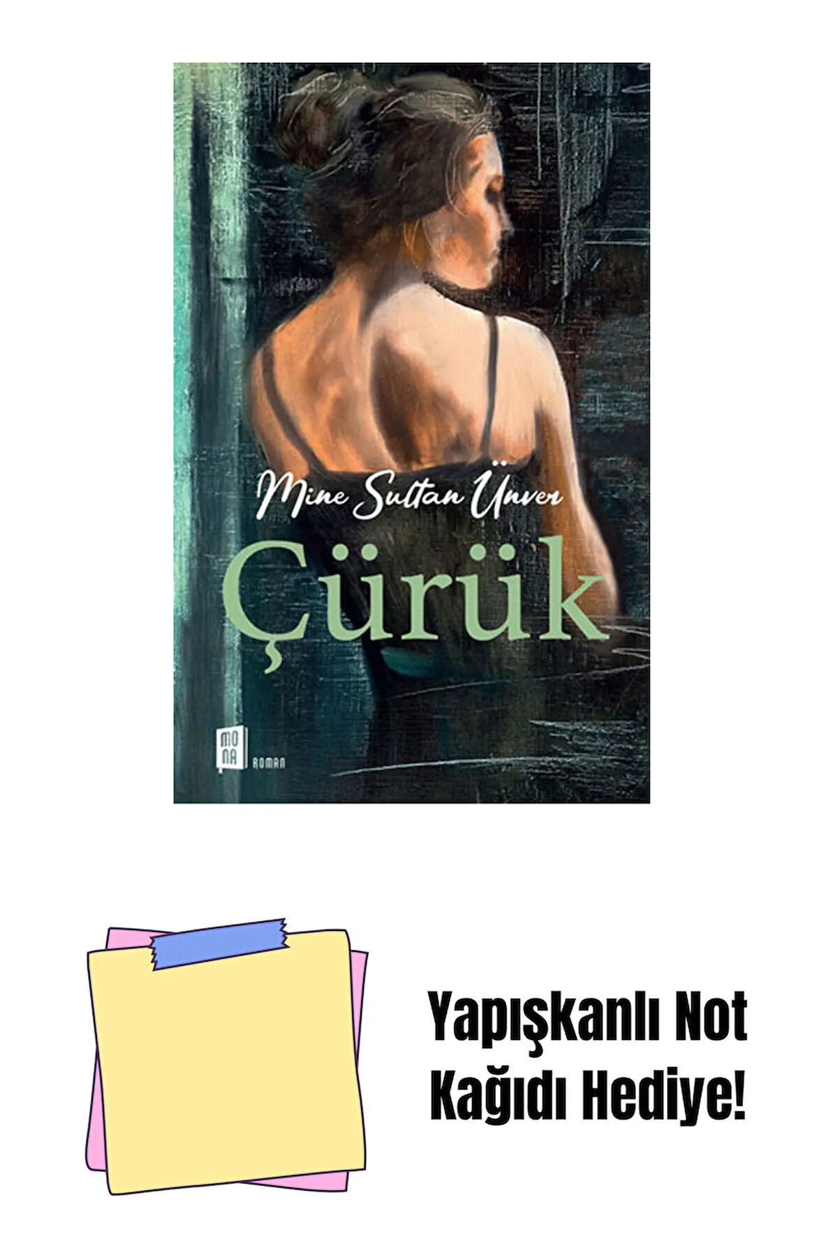 Çürük + Yapışkanlı Not Kağıdı