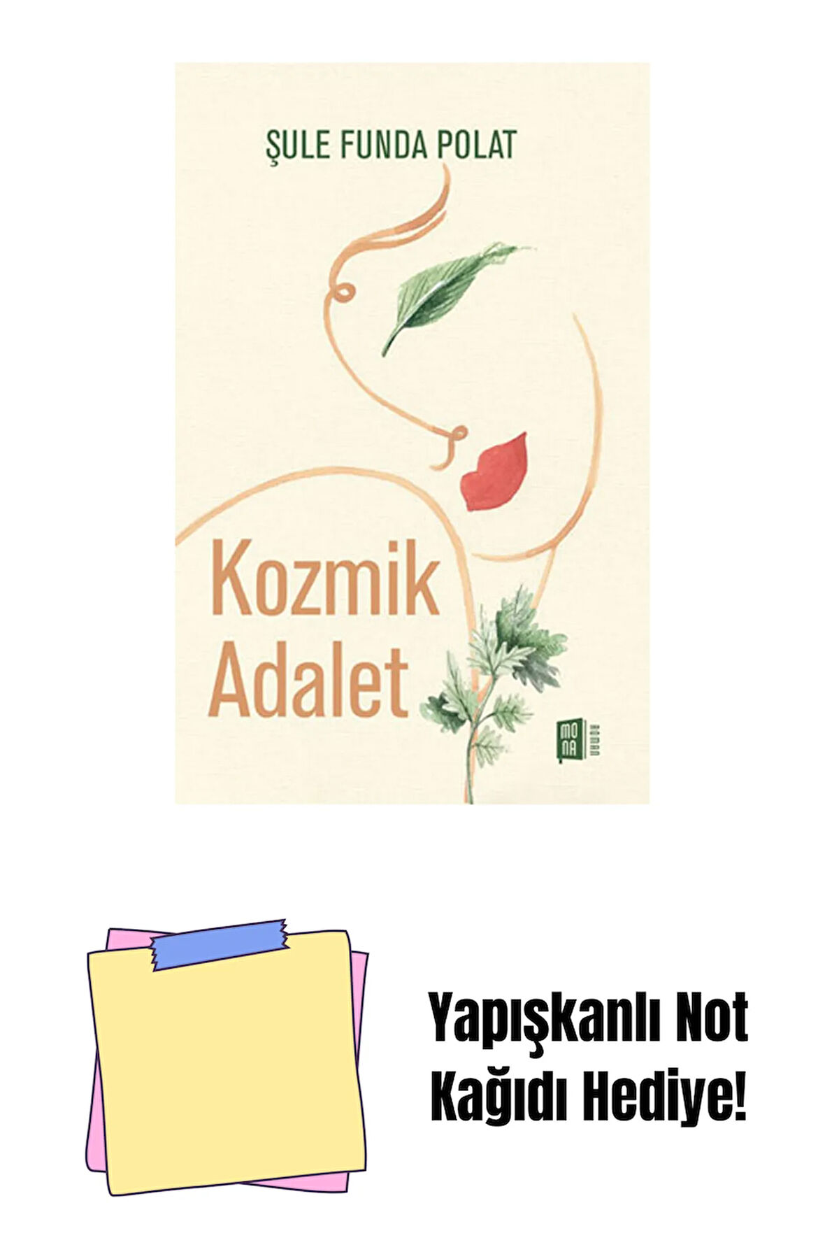 Kozmik Adalet + Yapışkanlı Not Kağıdı