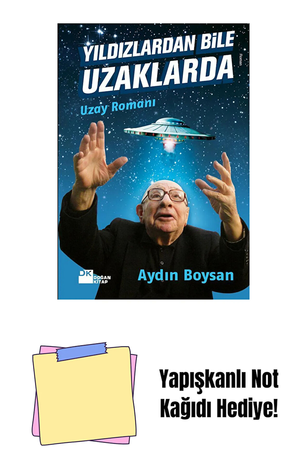 Yıldızlardan Bile Uzaklarda - Sc + Yapışkanlı Not Kağıdı