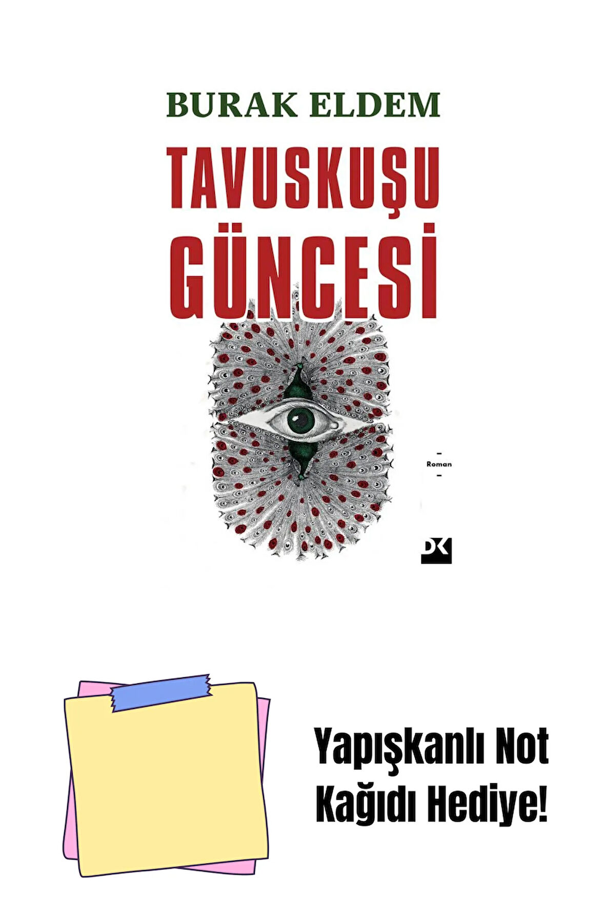 Tavuskuşu Güncesi - Sc + Yapışkanlı Not Kağıdı